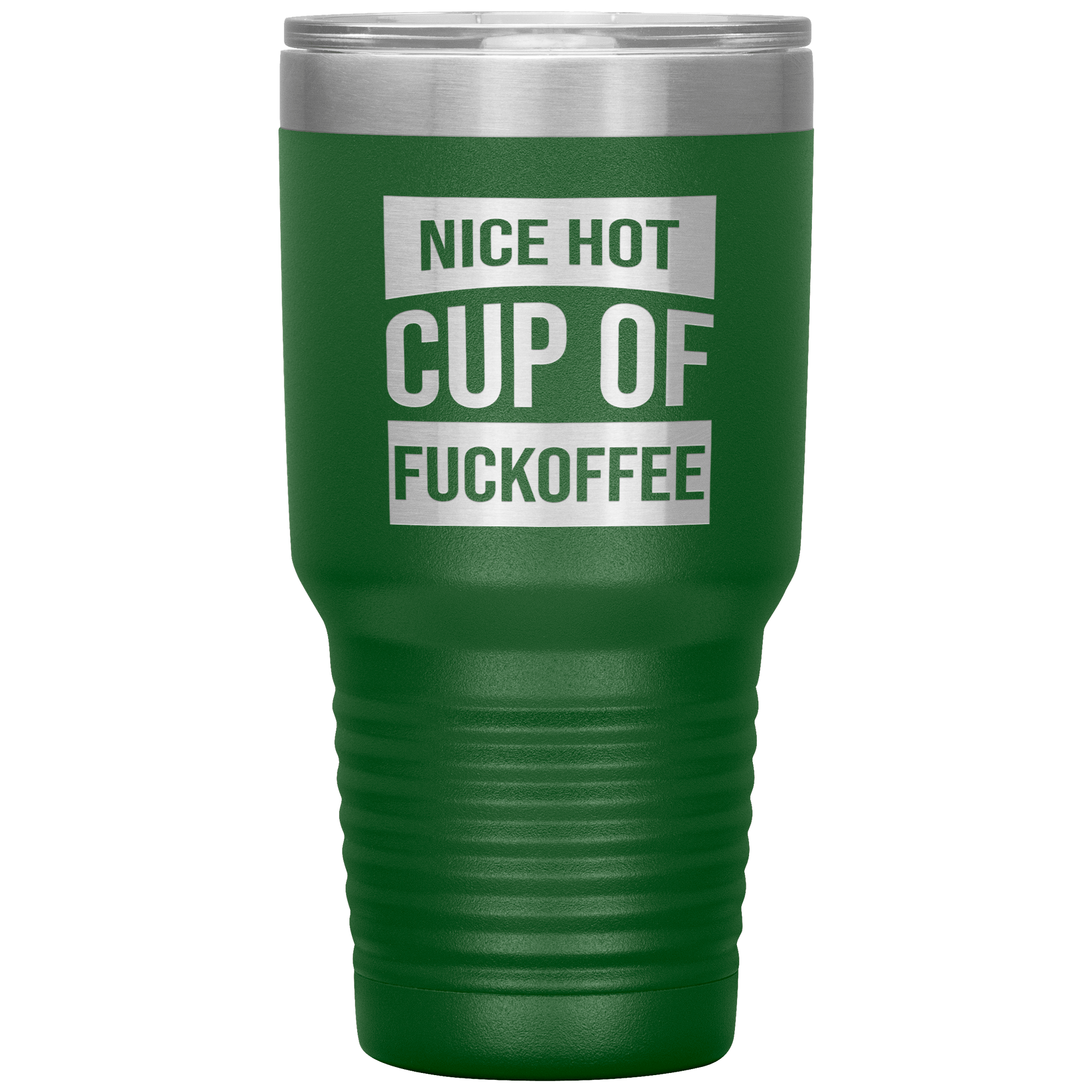 "Nice Hot Cup" Tumbler