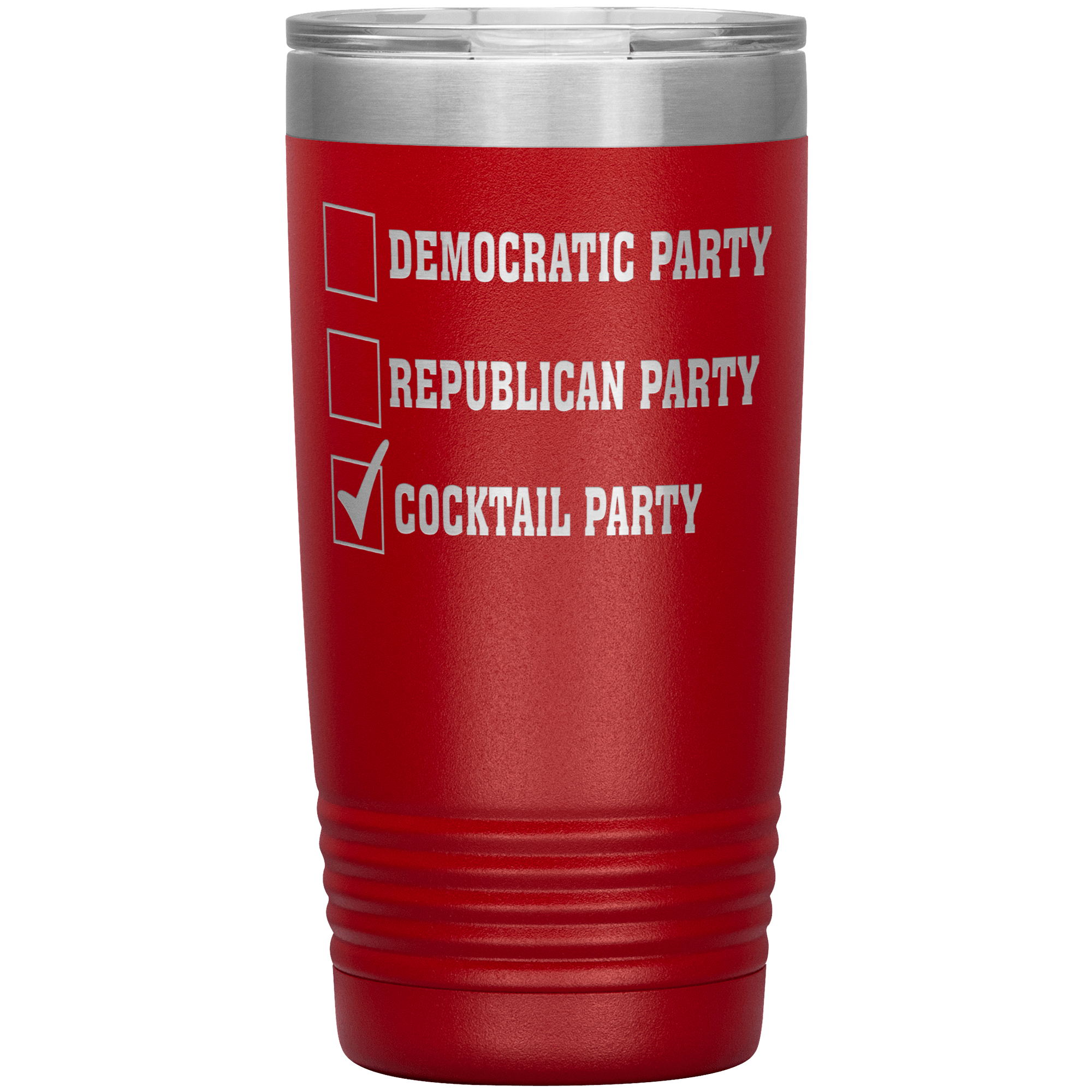 "DEMOCRATIC PARTY REPUBLICAN PARTY COCKTAIL PARTY"TUMBLER