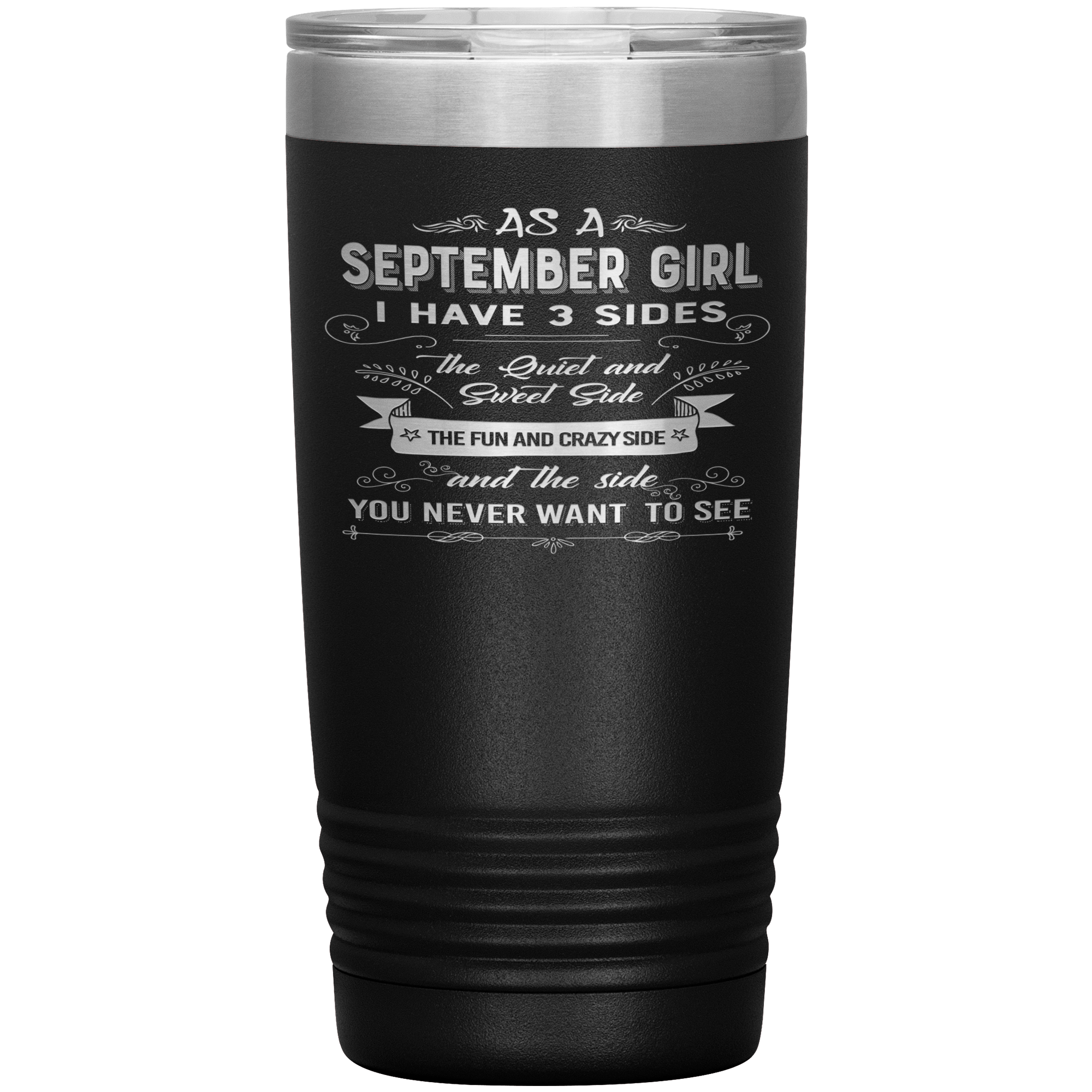 "September Girls 3 sides" Tumbler