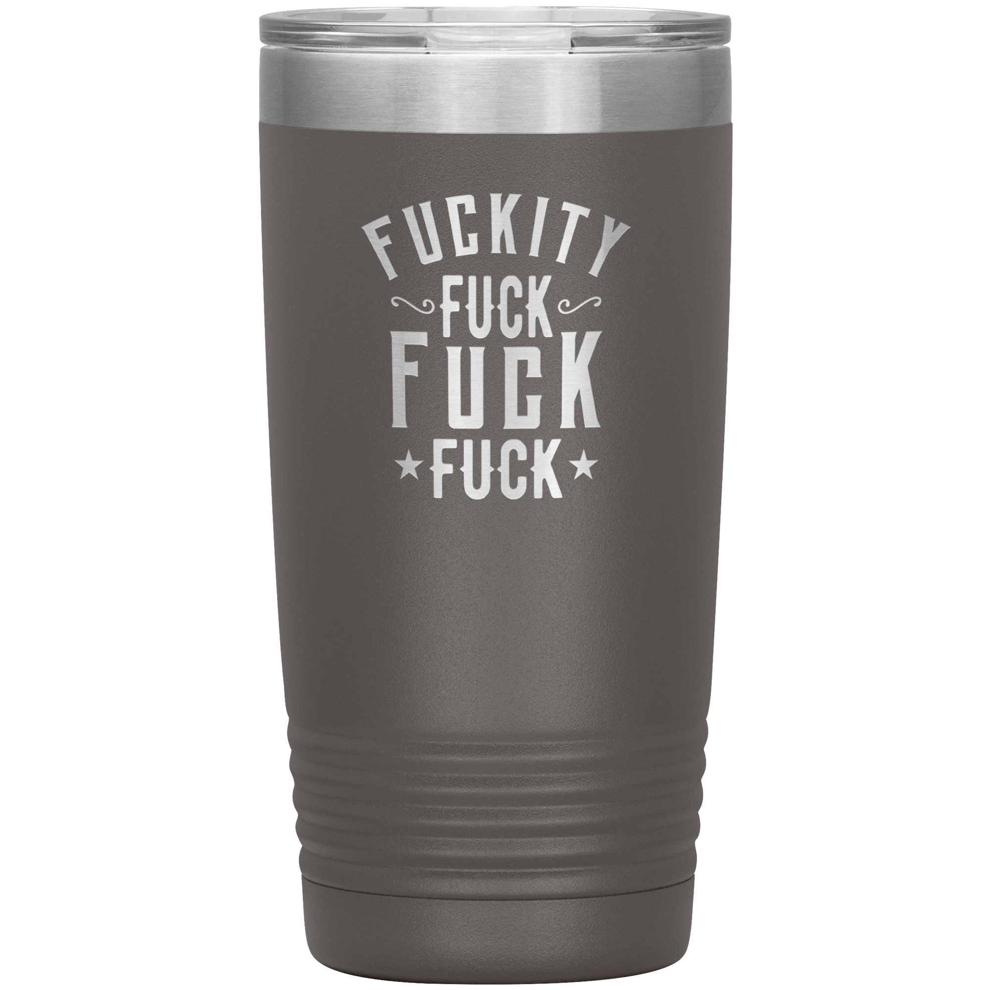 "FUCKITY" Tumbler