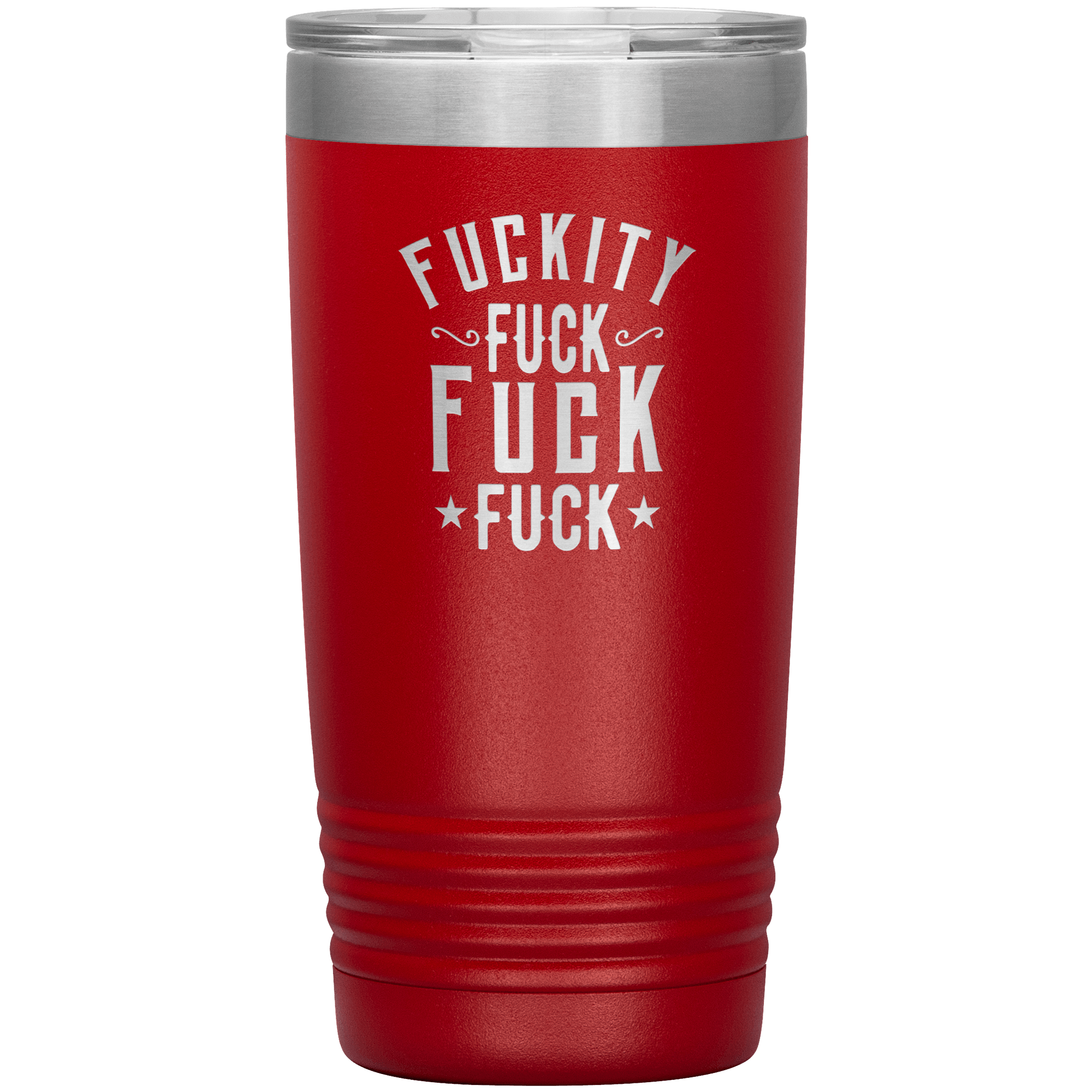 "FUCKITY" Tumbler