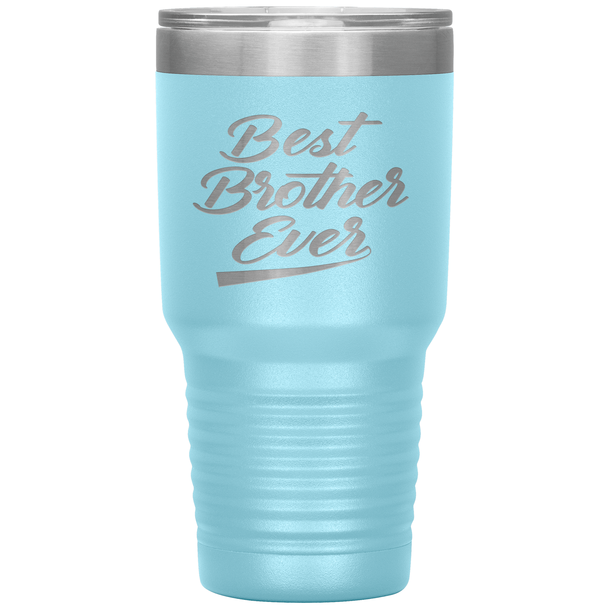 "Best Brother Ever" Tumbler