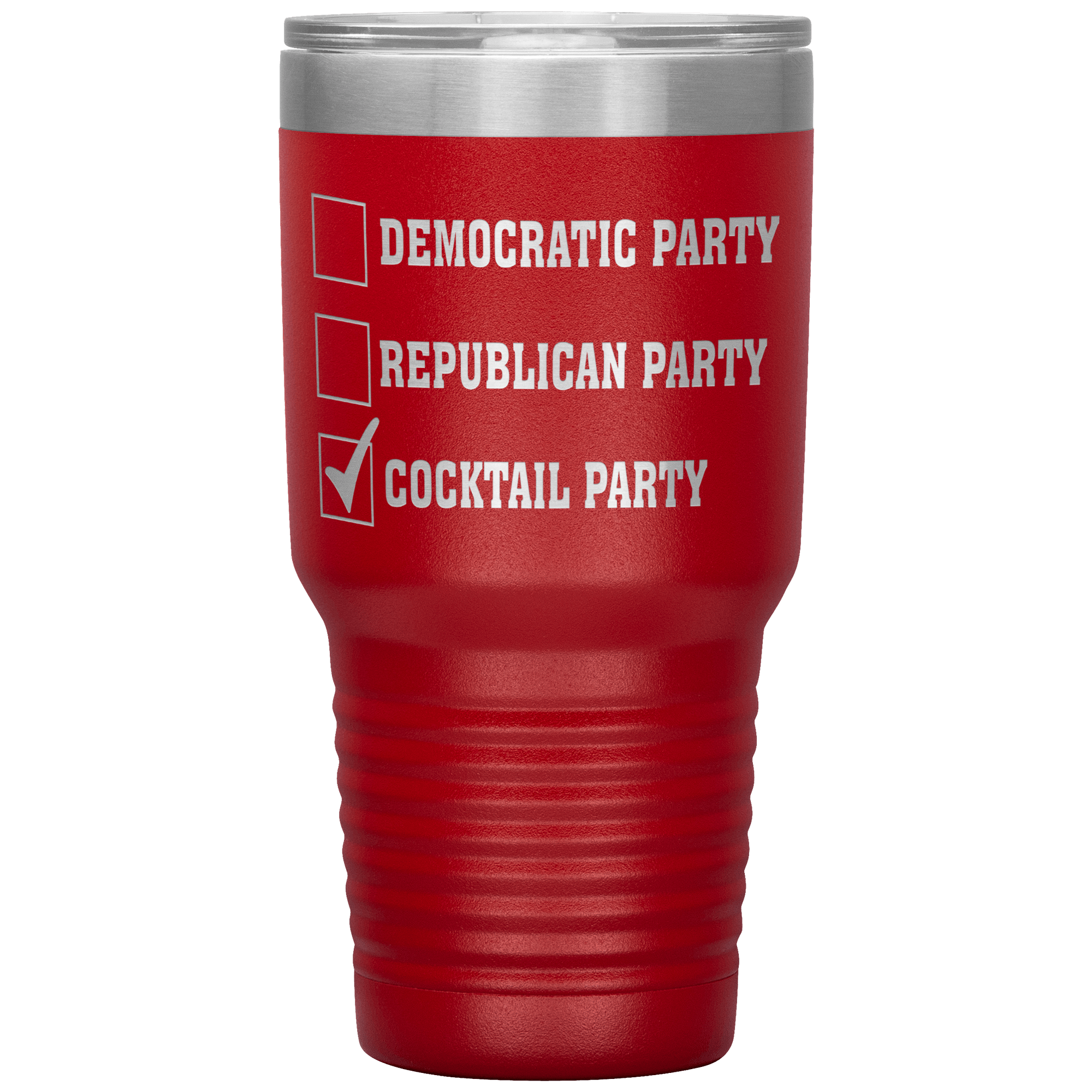 "DEMOCRATIC PARTY REPUBLICAN PARTY COCKTAIL PARTY"TUMBLER