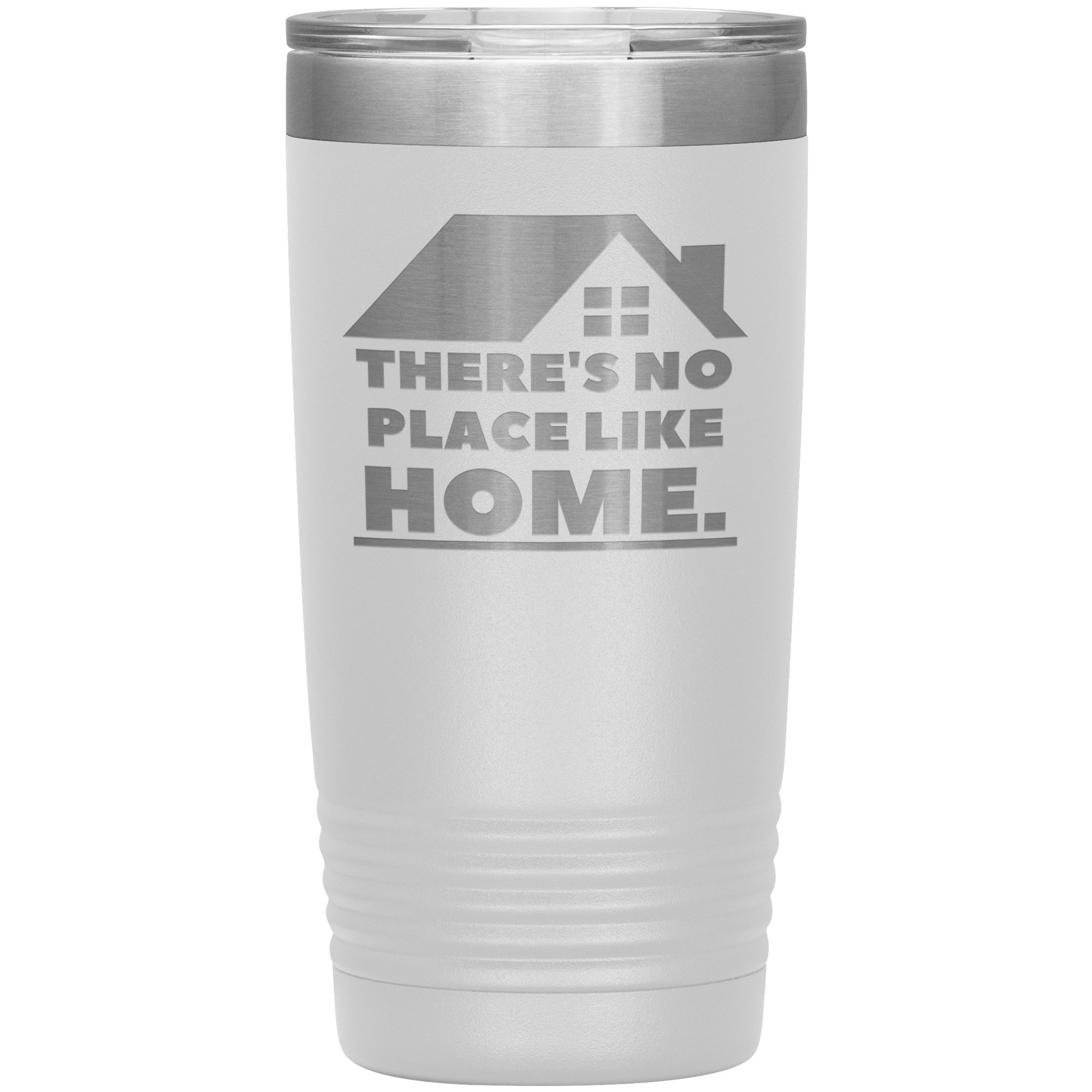 "THERE'S NO PLACE LIKE HOME" Tumbler.