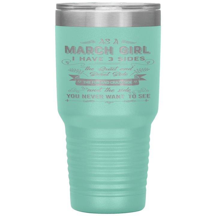 "March Girls 3 sides " Tumbler