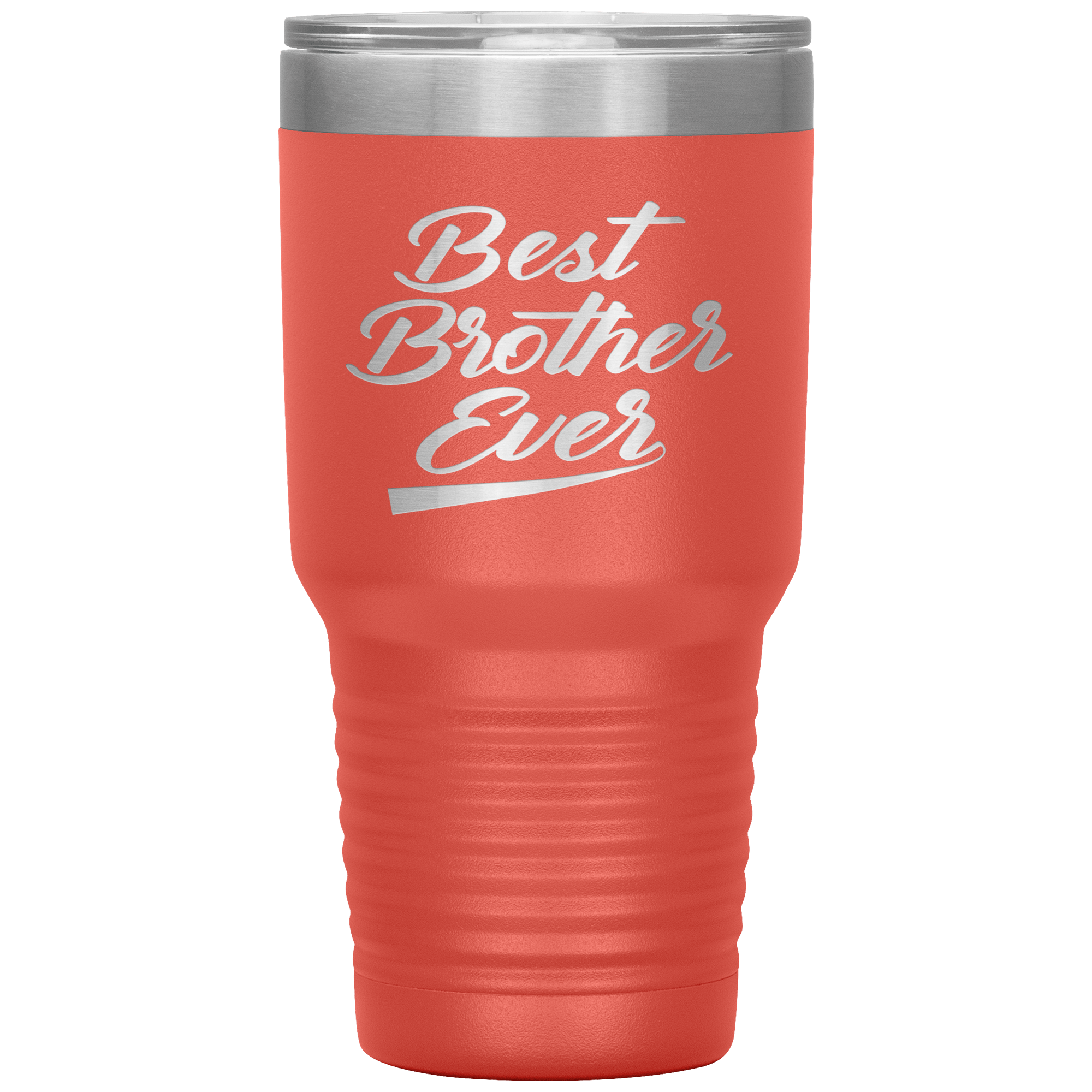 "Best Brother Ever" Tumbler