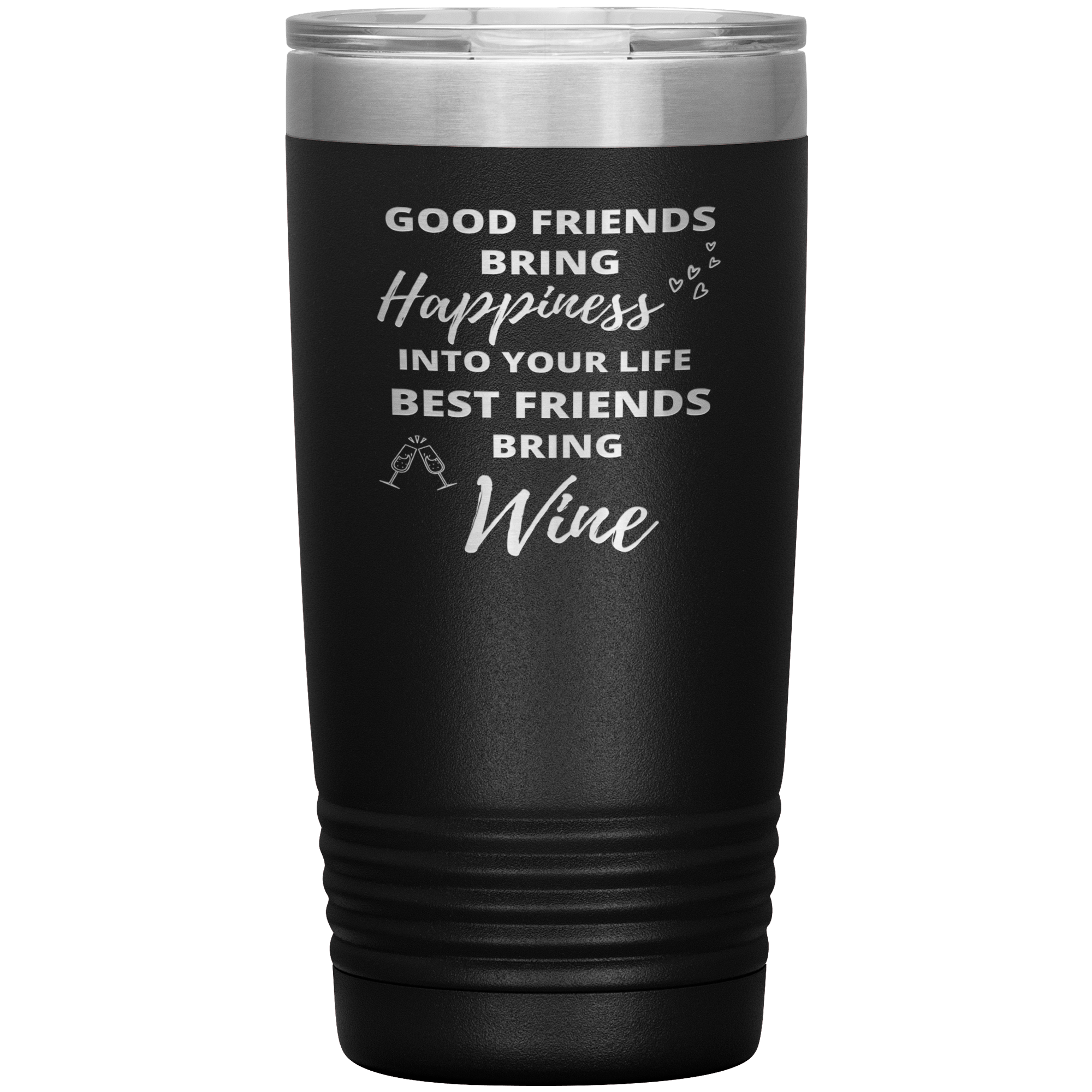 "Good Friends" Tumbler