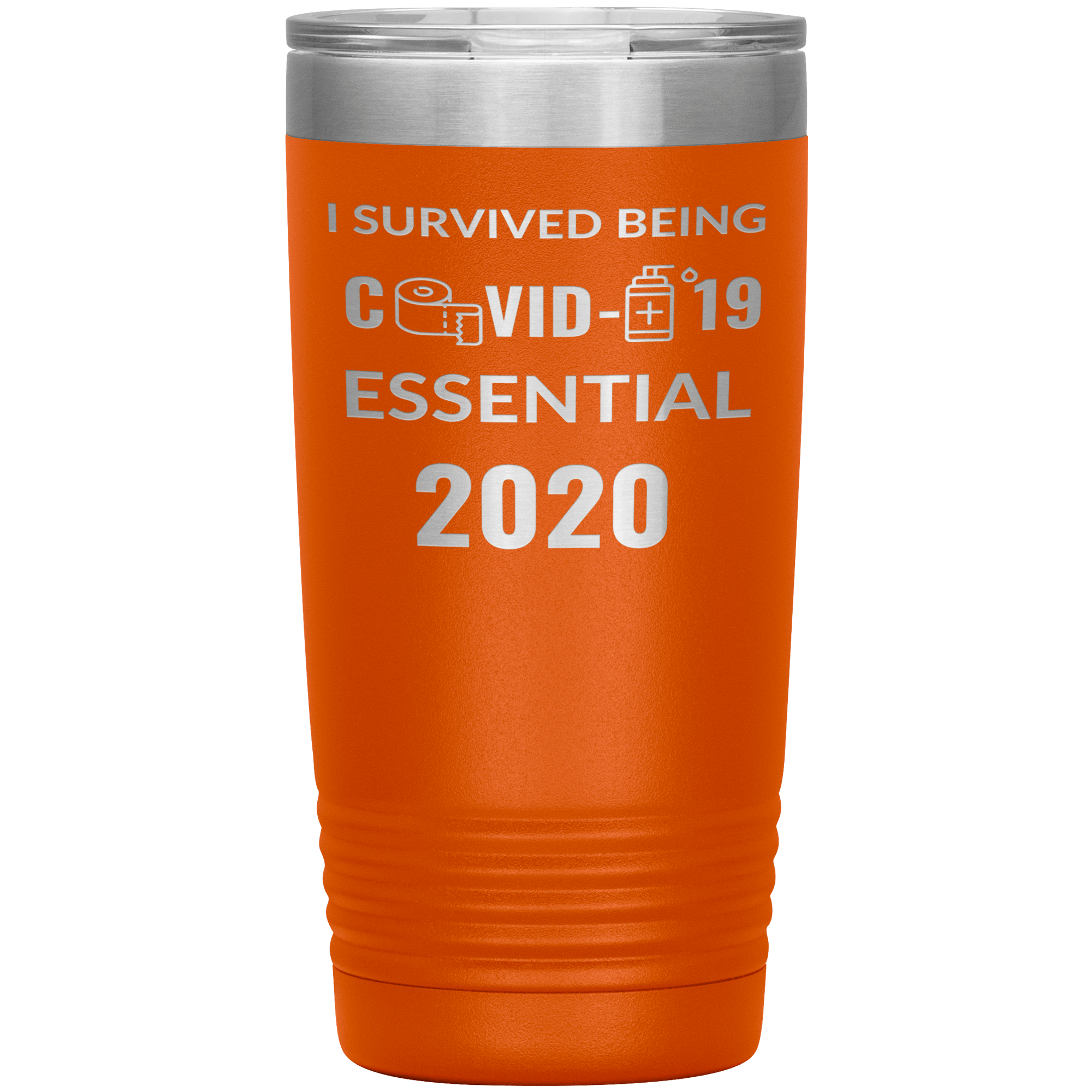 "I SURVIVED COVID-19 ESSENTIAL 2020"TUMBLER