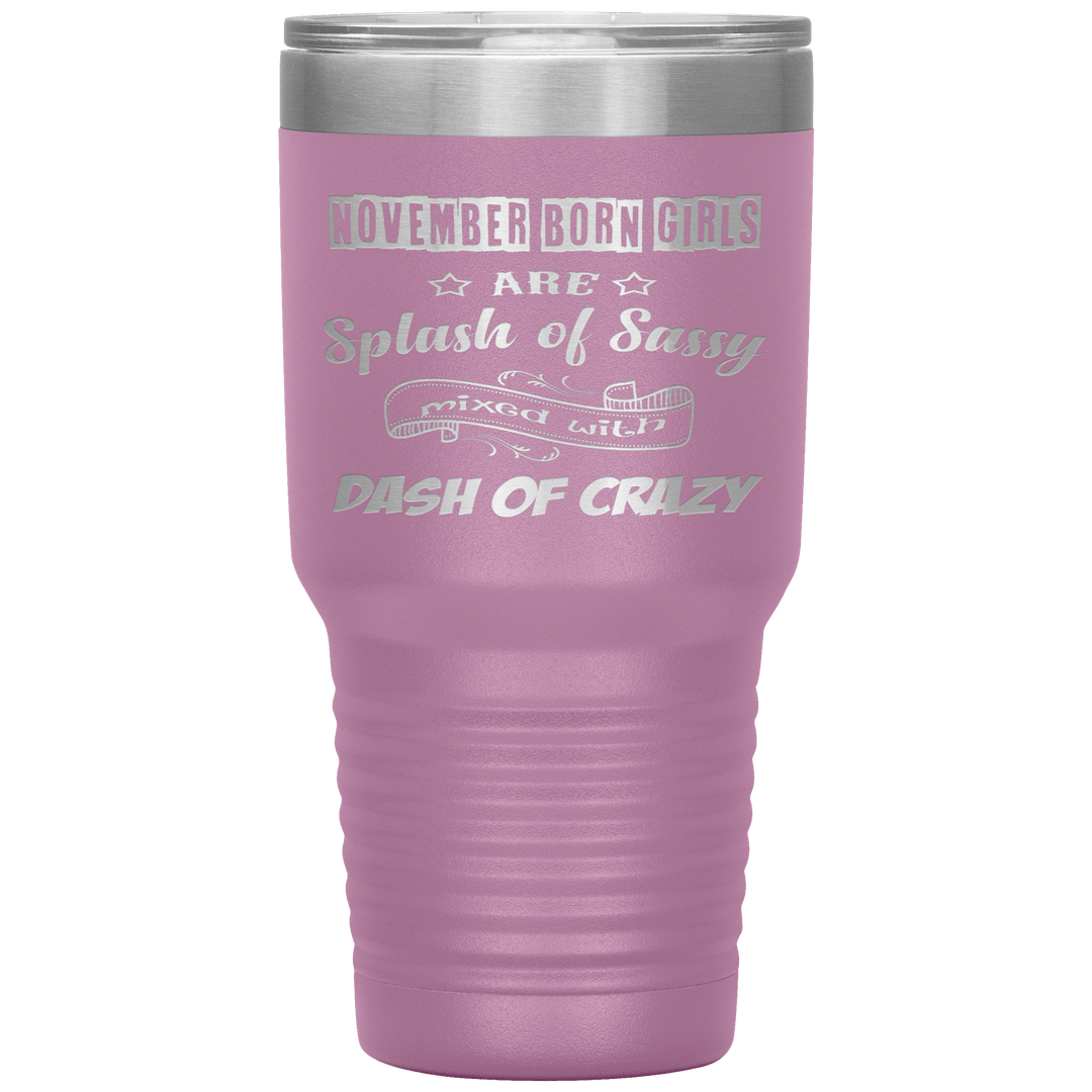 "November Girls Sassy" Tumbler