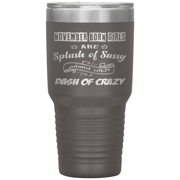 "November Girls Sassy" Tumbler
