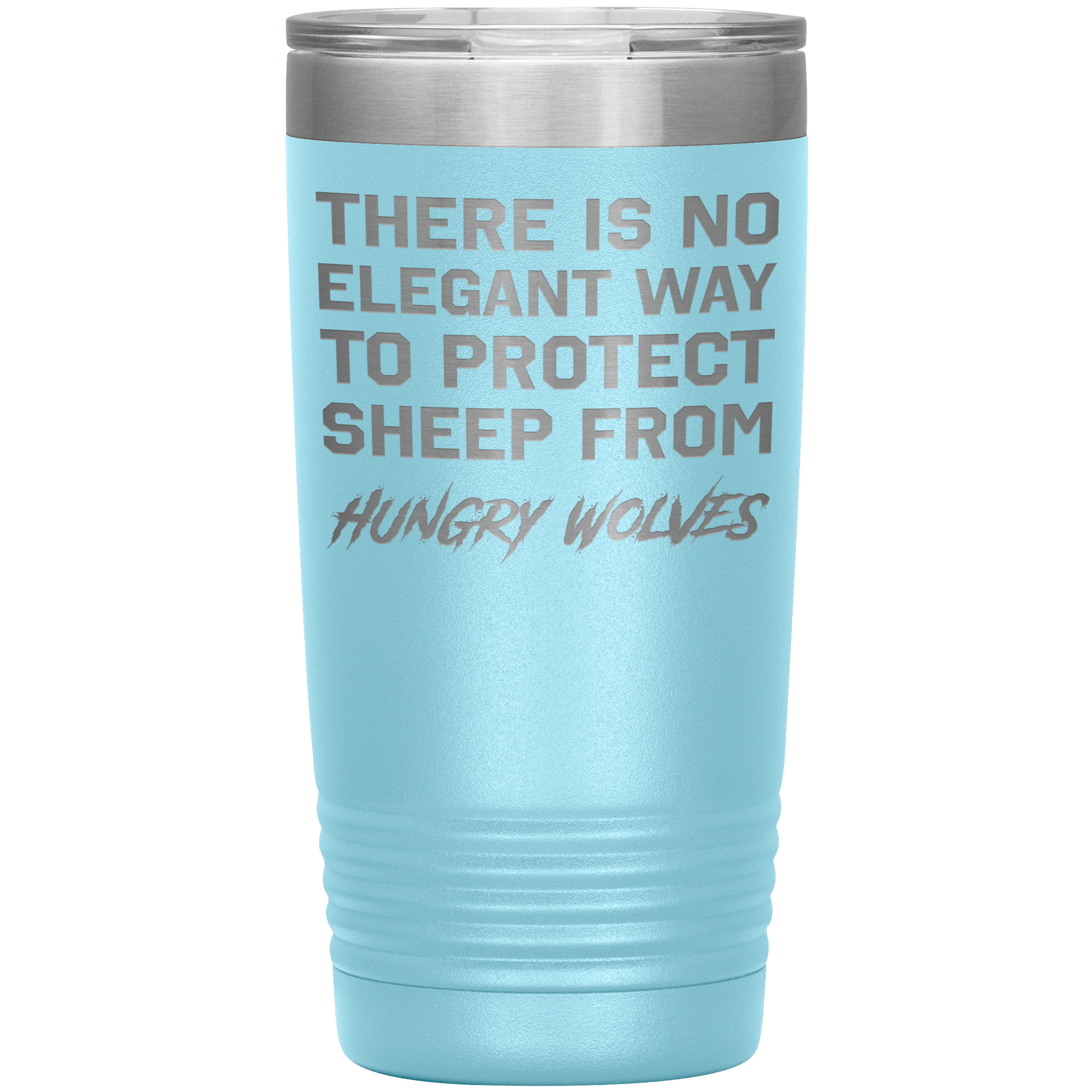 HUNGRY WOLVES - TUMBLER