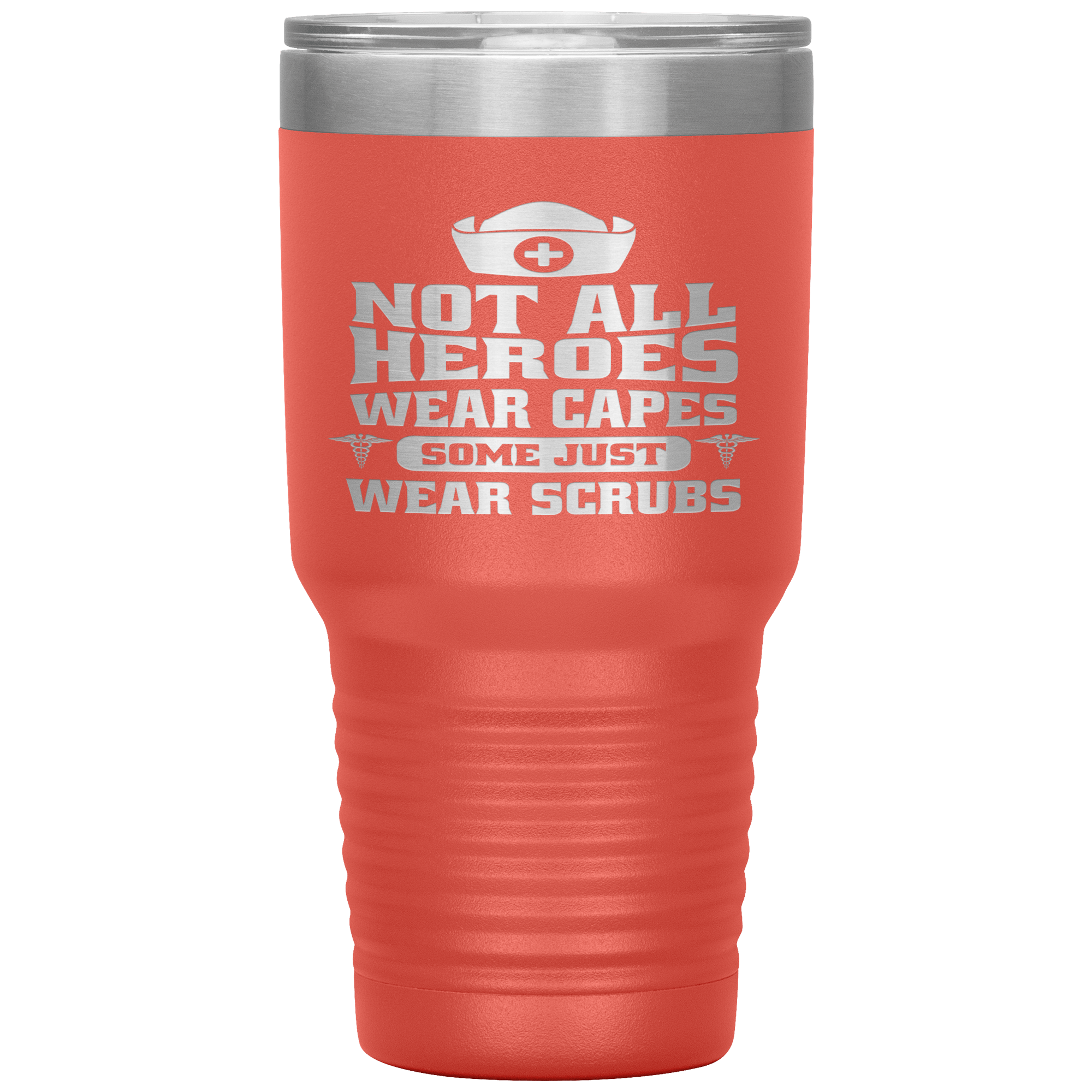 "Not All Heroes Wear Capes" Tumbler