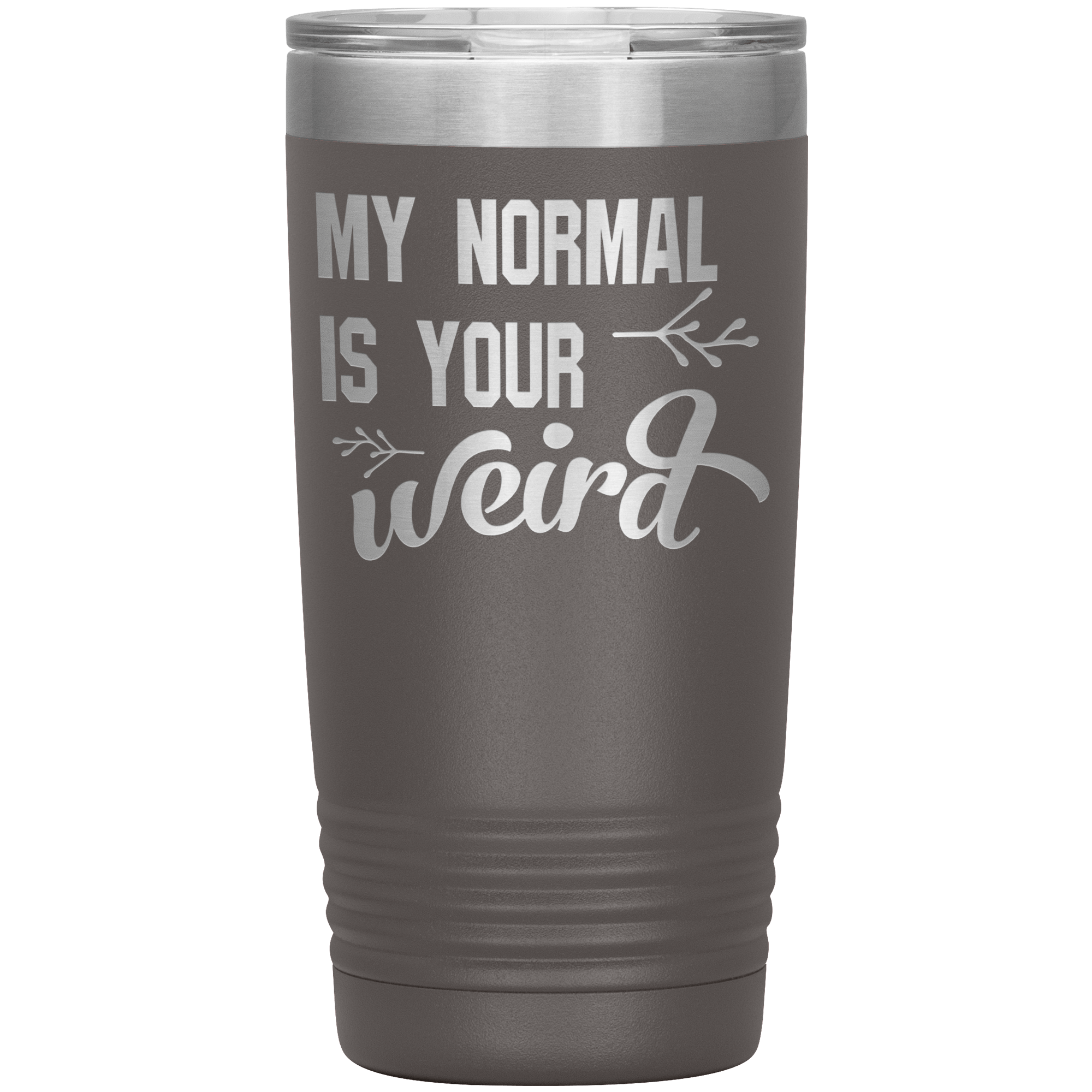 "My Normal" Tumbler