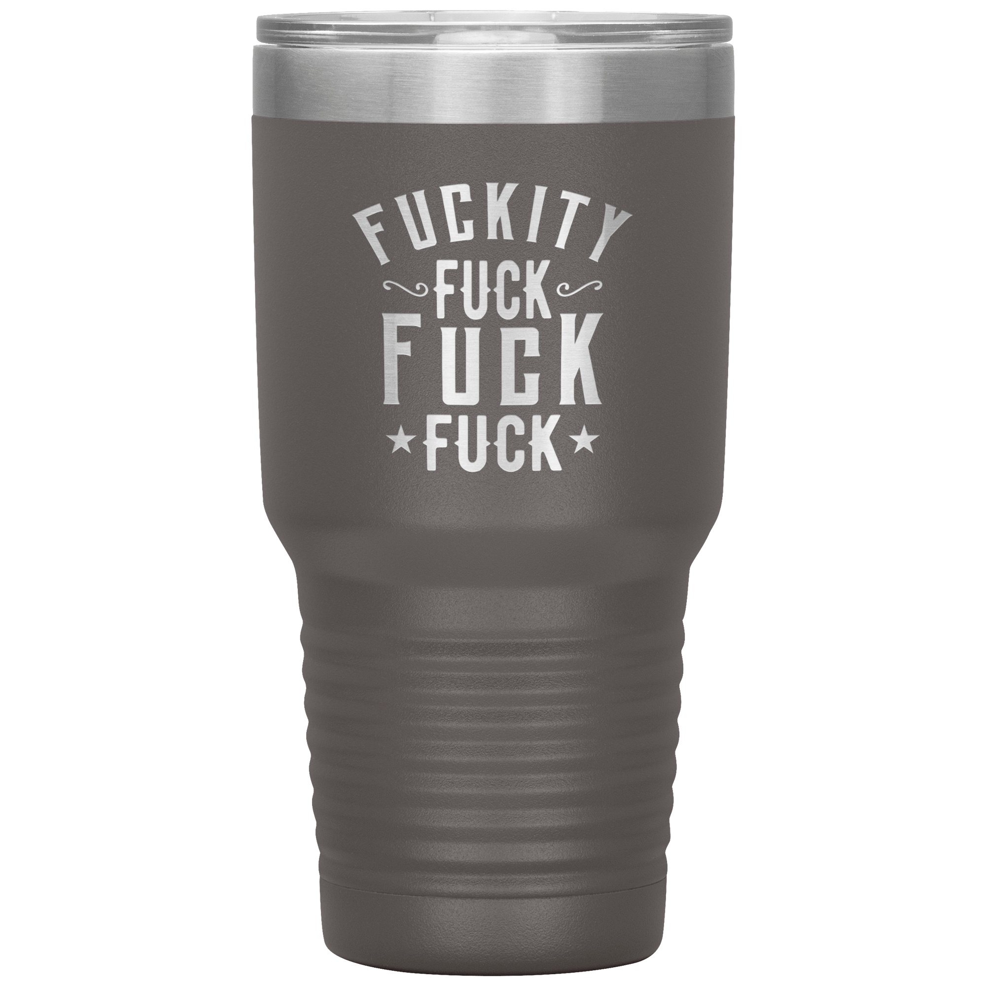 "FUCKITY" Tumbler