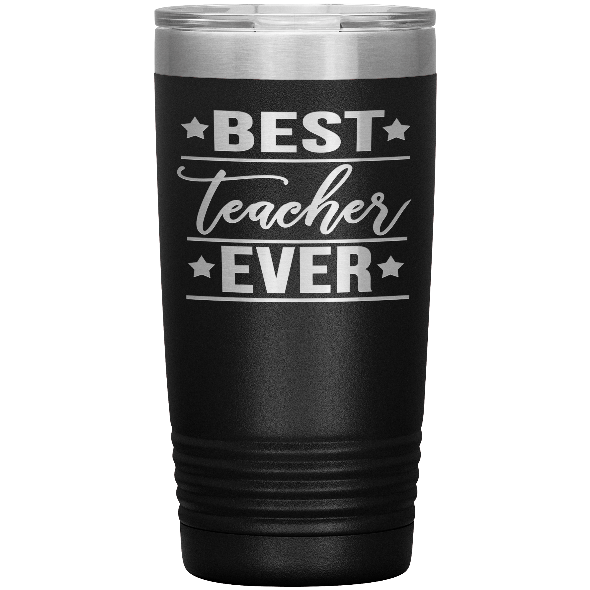 "Best Teacher Ever"- Tumbler