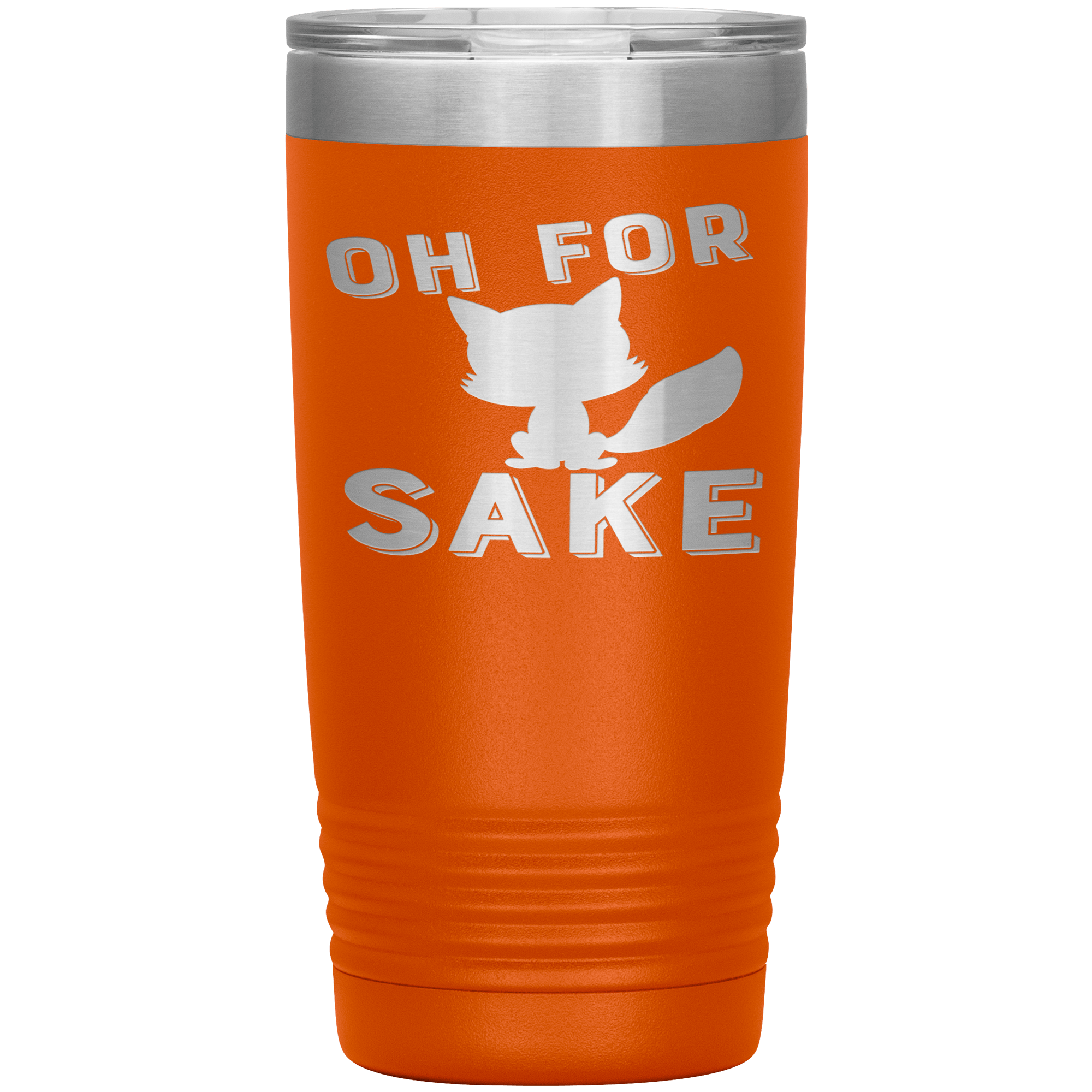 "OH FOR CAT SAKE"TUMBLER