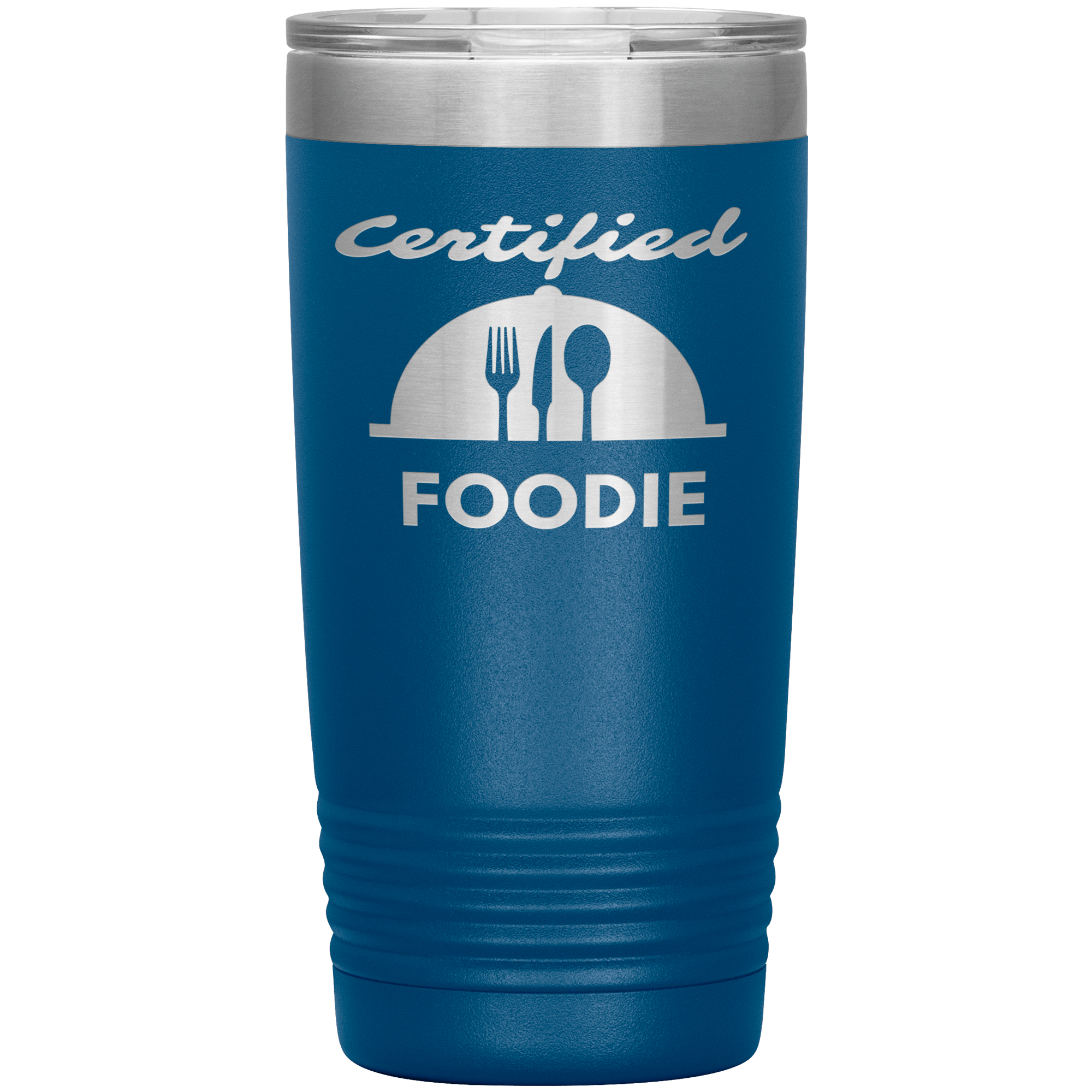 "Certified Foodie"Tumbler