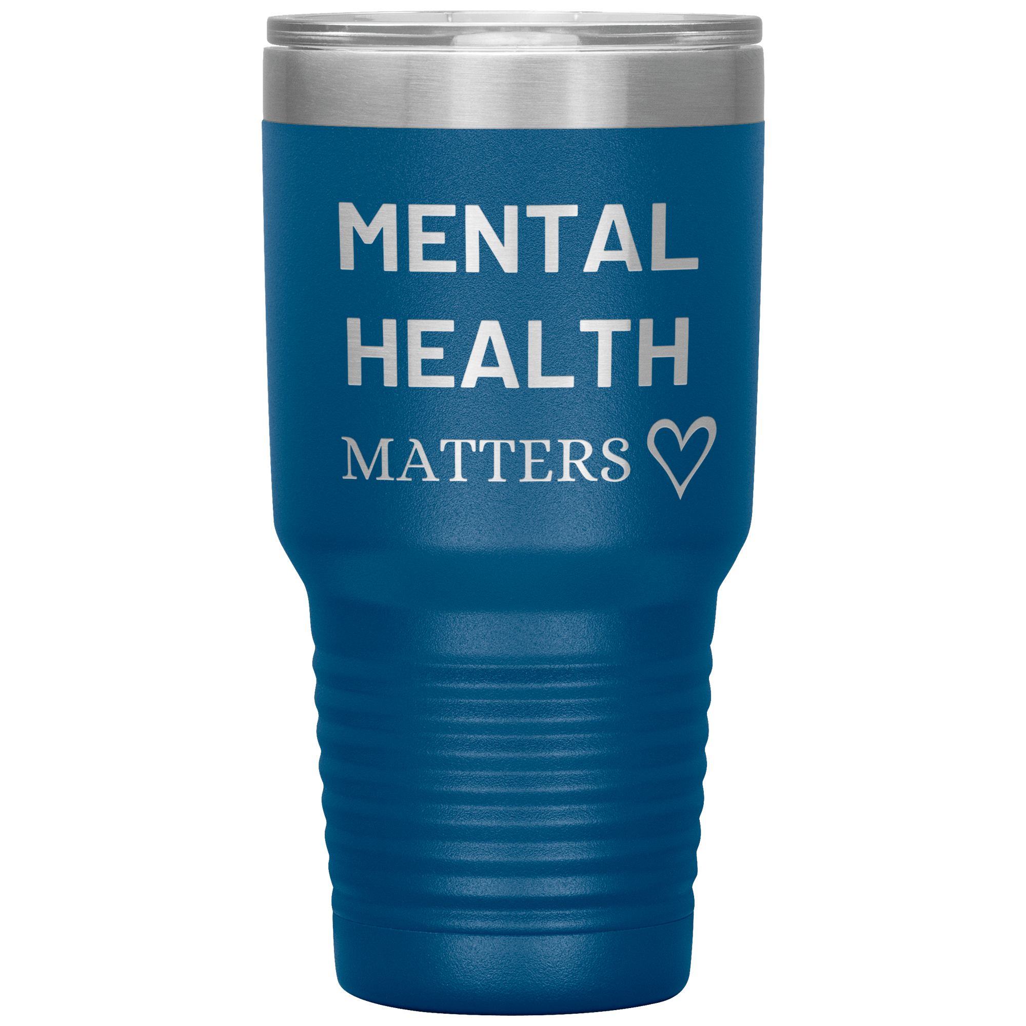 "MENTAL HEALTH MATTERS"Tumbler