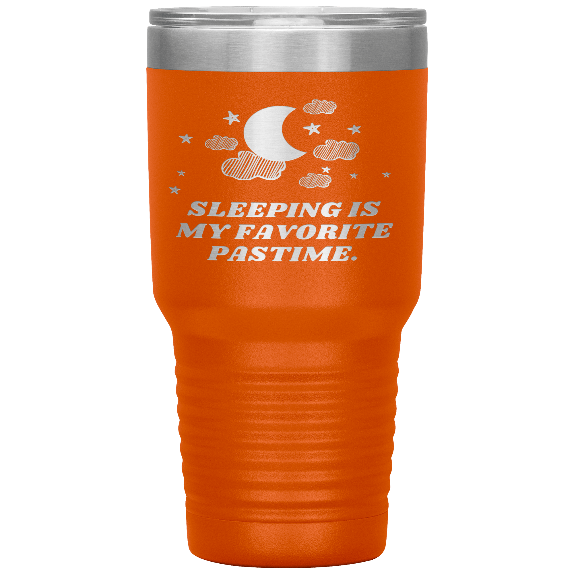 "SLEEPING IS MY FAVORITE"Tumbler