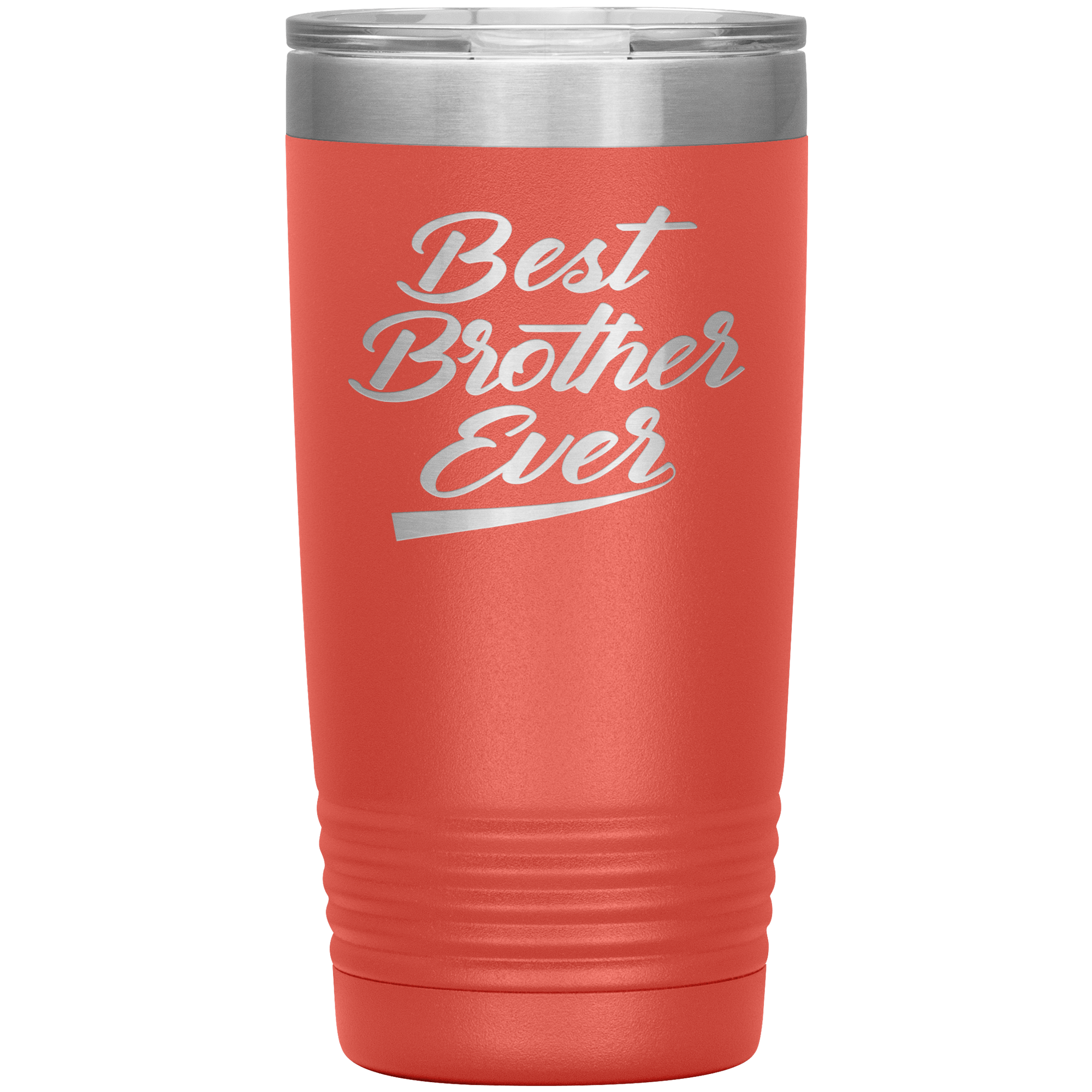 "Best Brother Ever" Tumbler