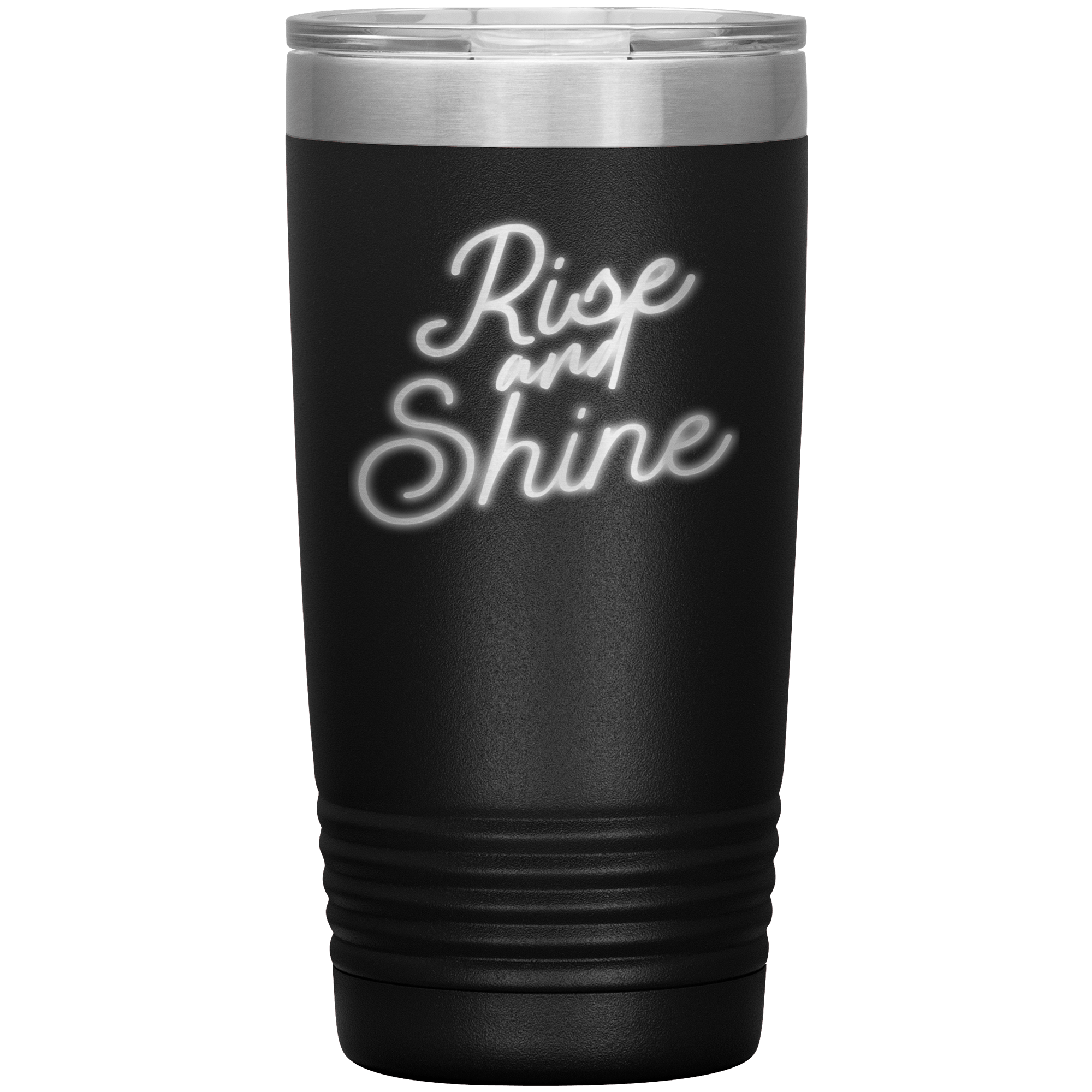 "RISE AND SHINE"Tumbler