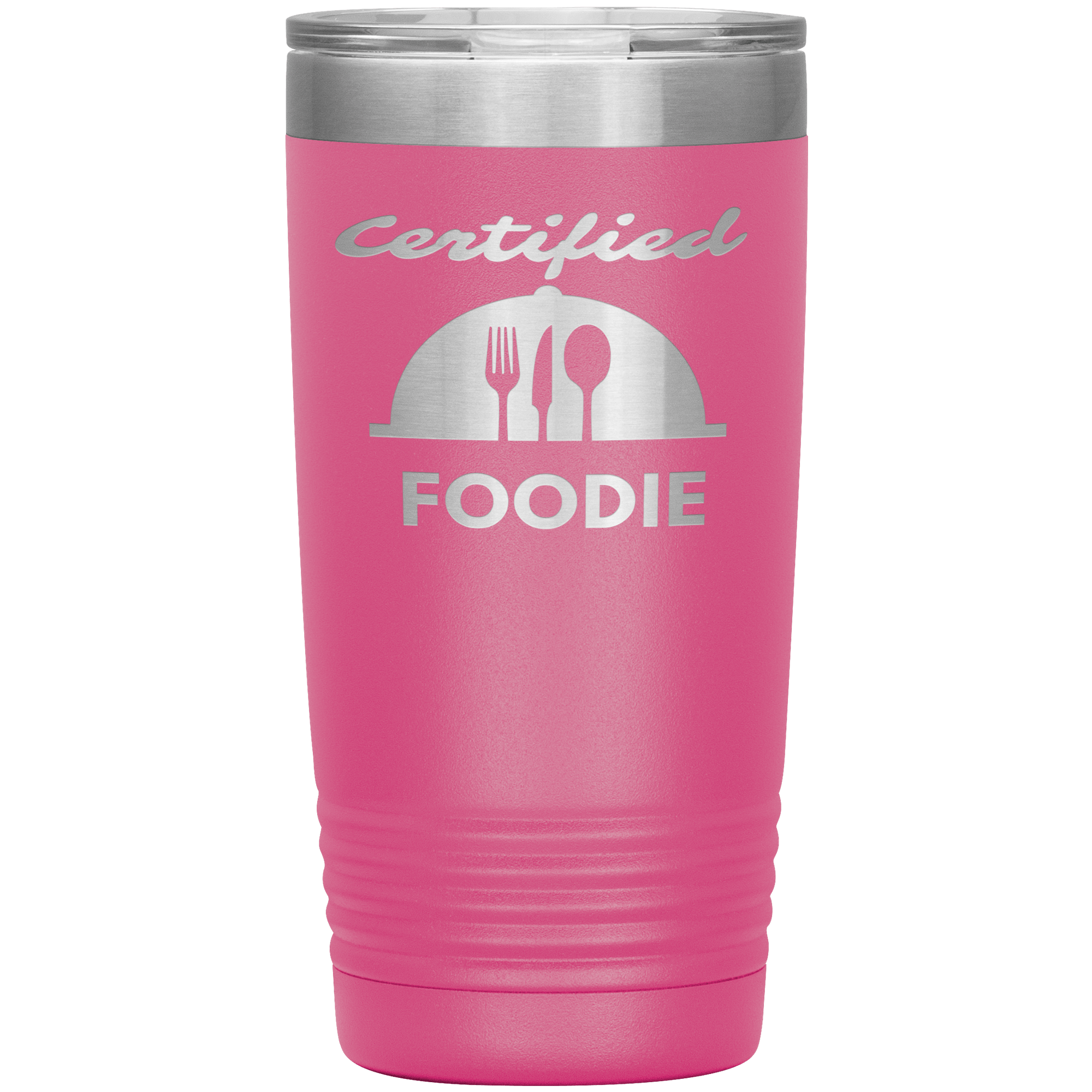 "Certified Foodie"Tumbler