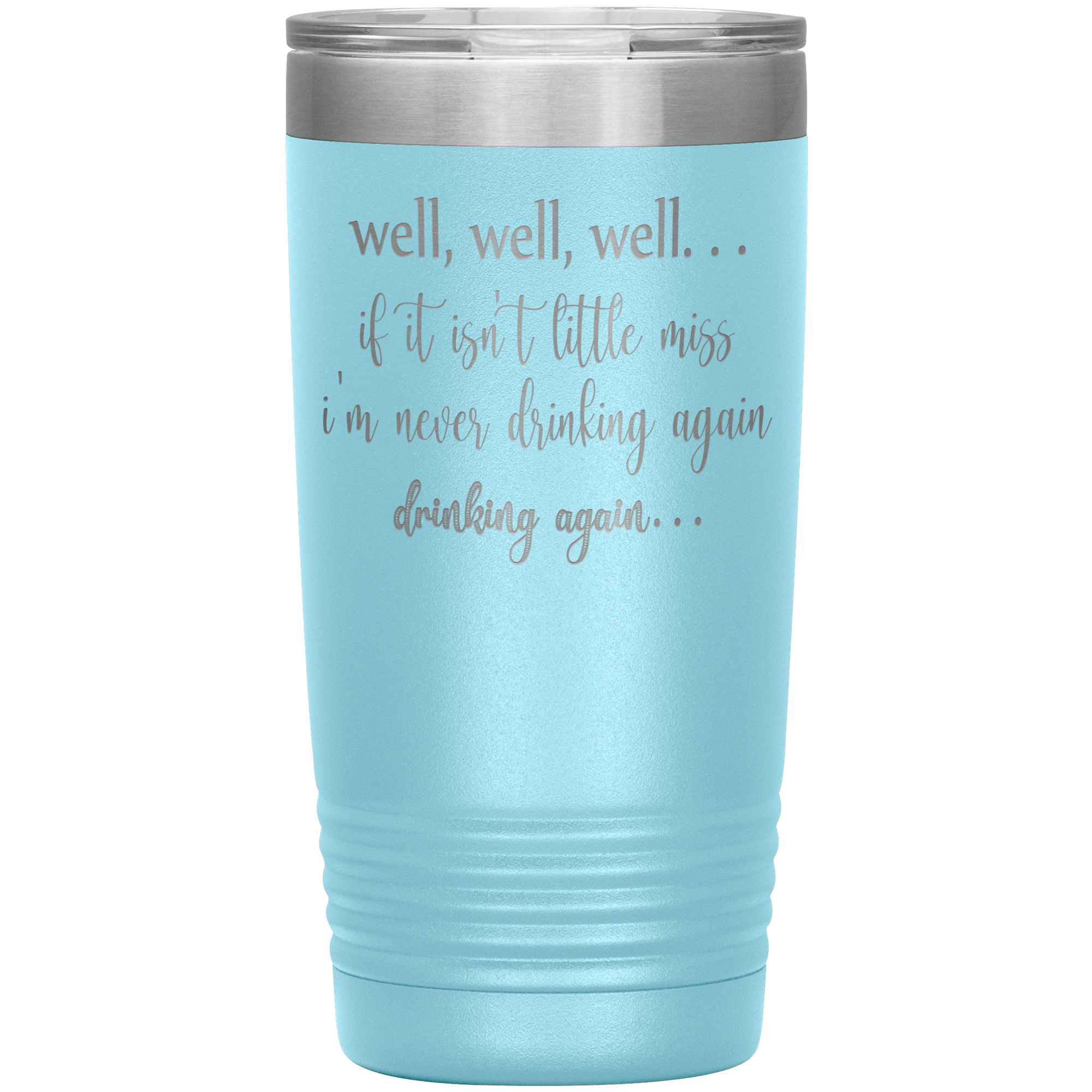 "Drinking Again" Tumblers