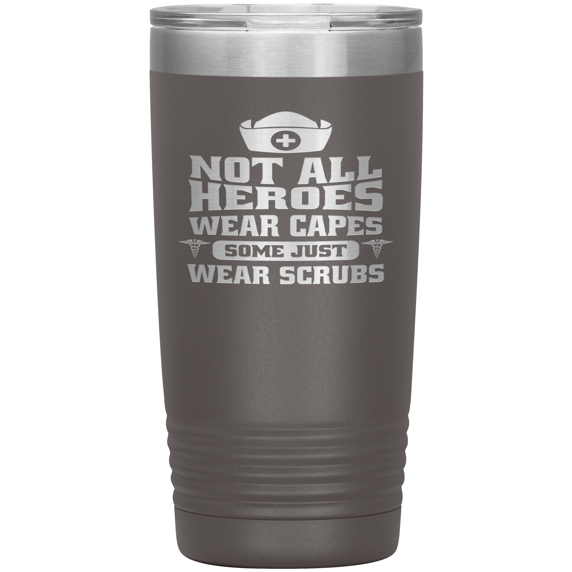 "Not All Heroes Wear Capes" Tumbler