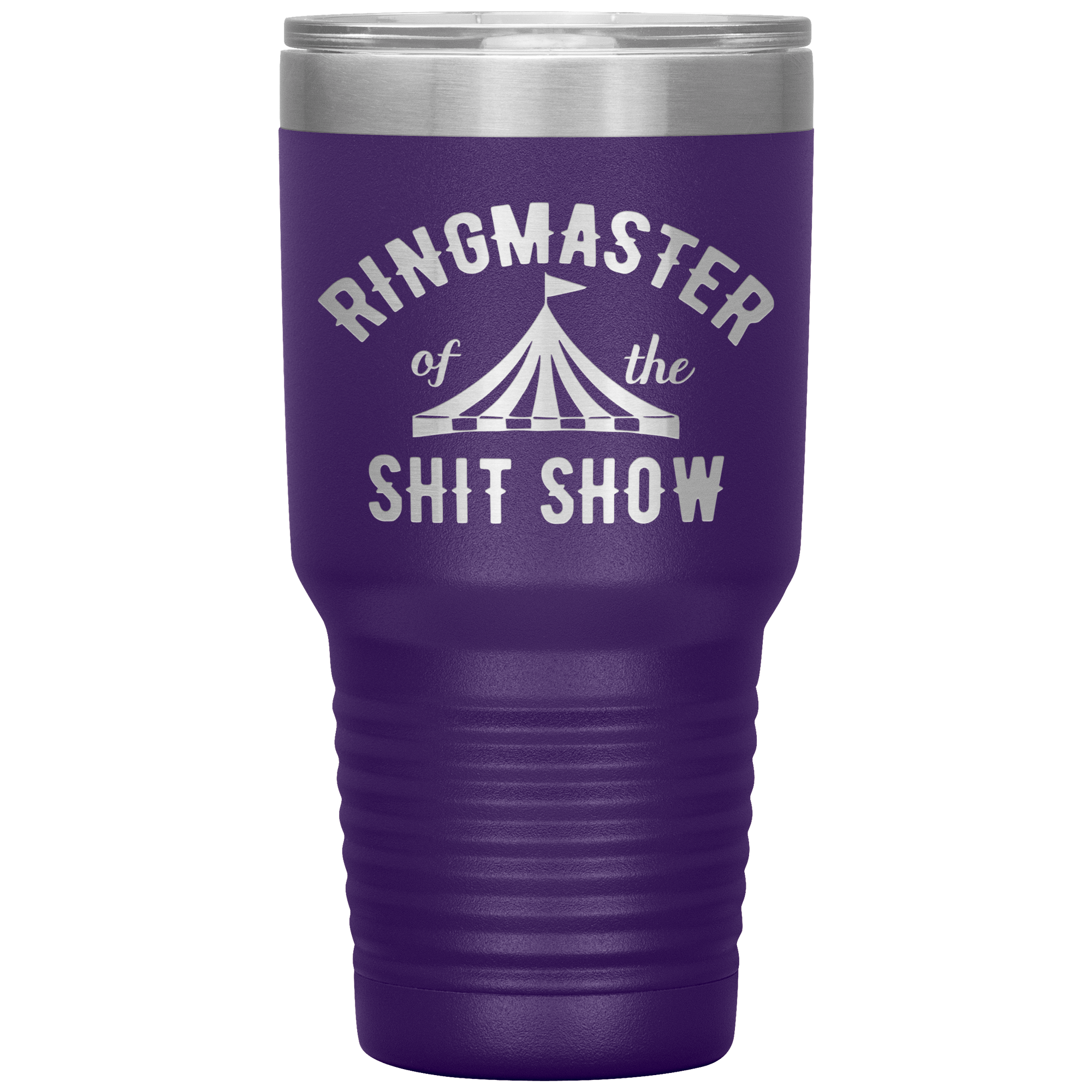 " RING MASTER OF THE SHIT SHOW" TUMBLER