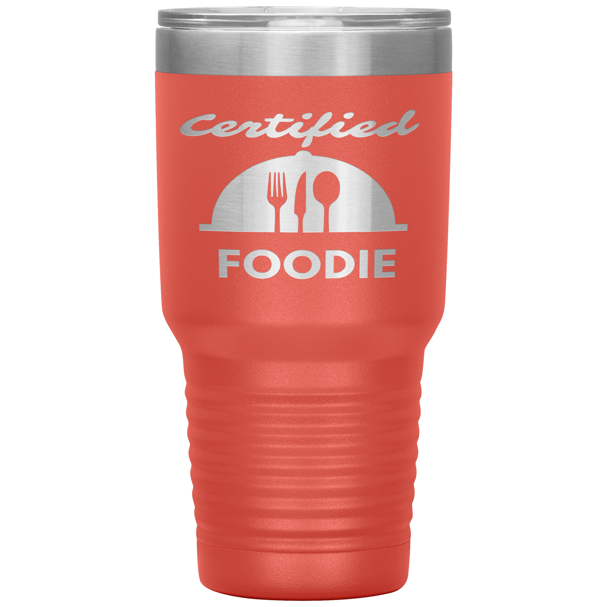 "Certified Foodie"Tumbler