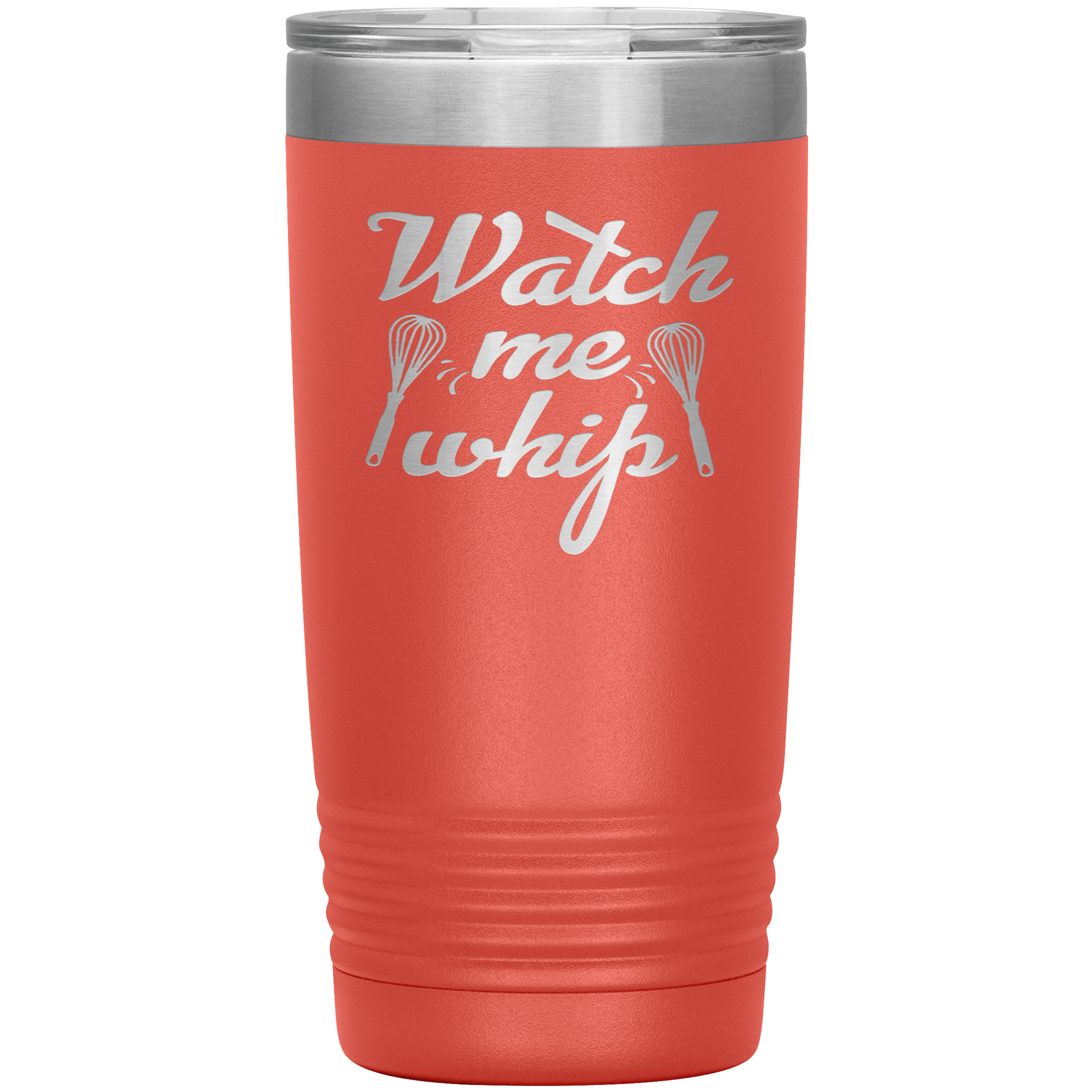 "Watch me Whip" Tumbler