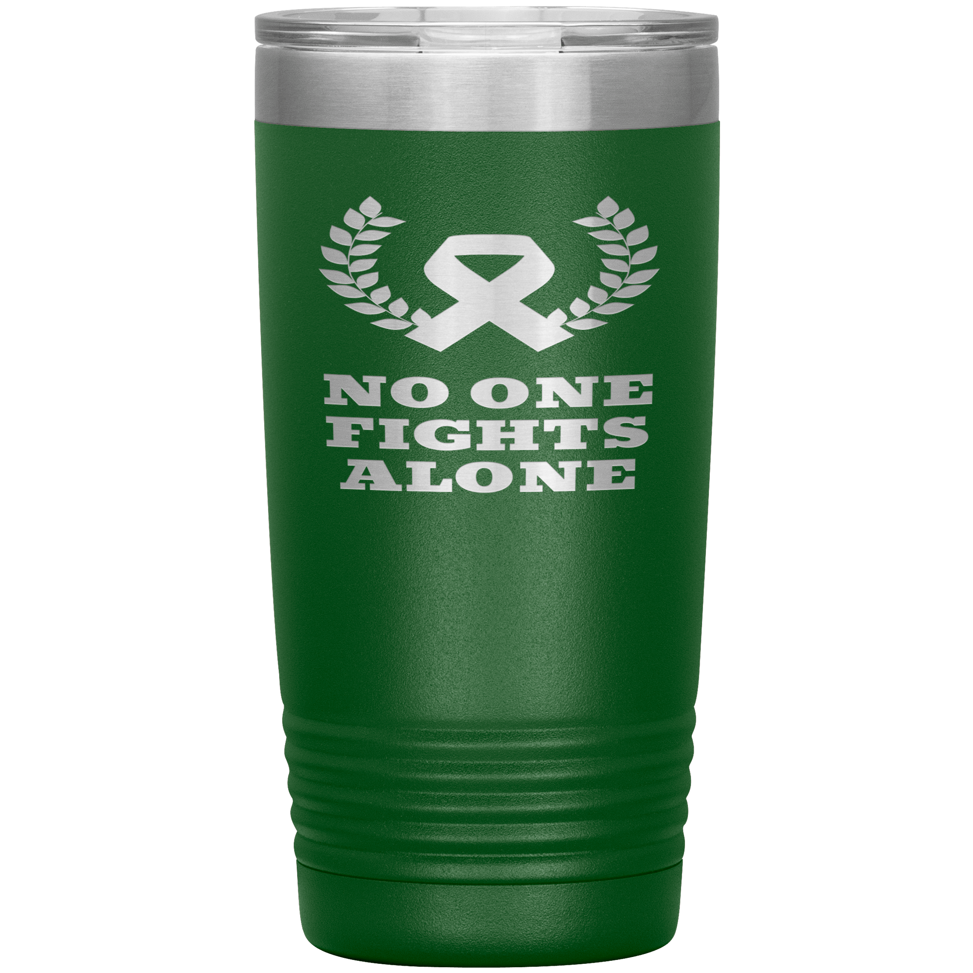 "NO ONE FIGHTS ALONE"Tumbler