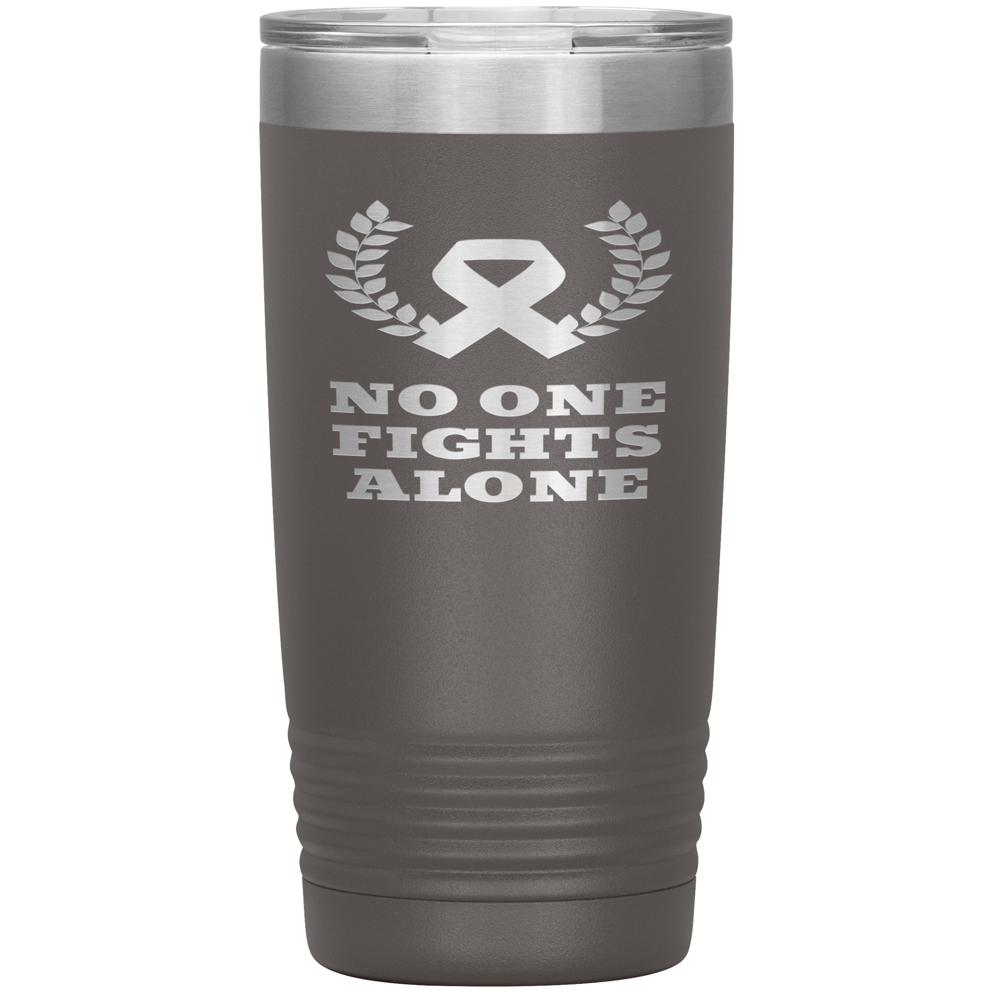 "NO ONE FIGHTS ALONE"Tumbler