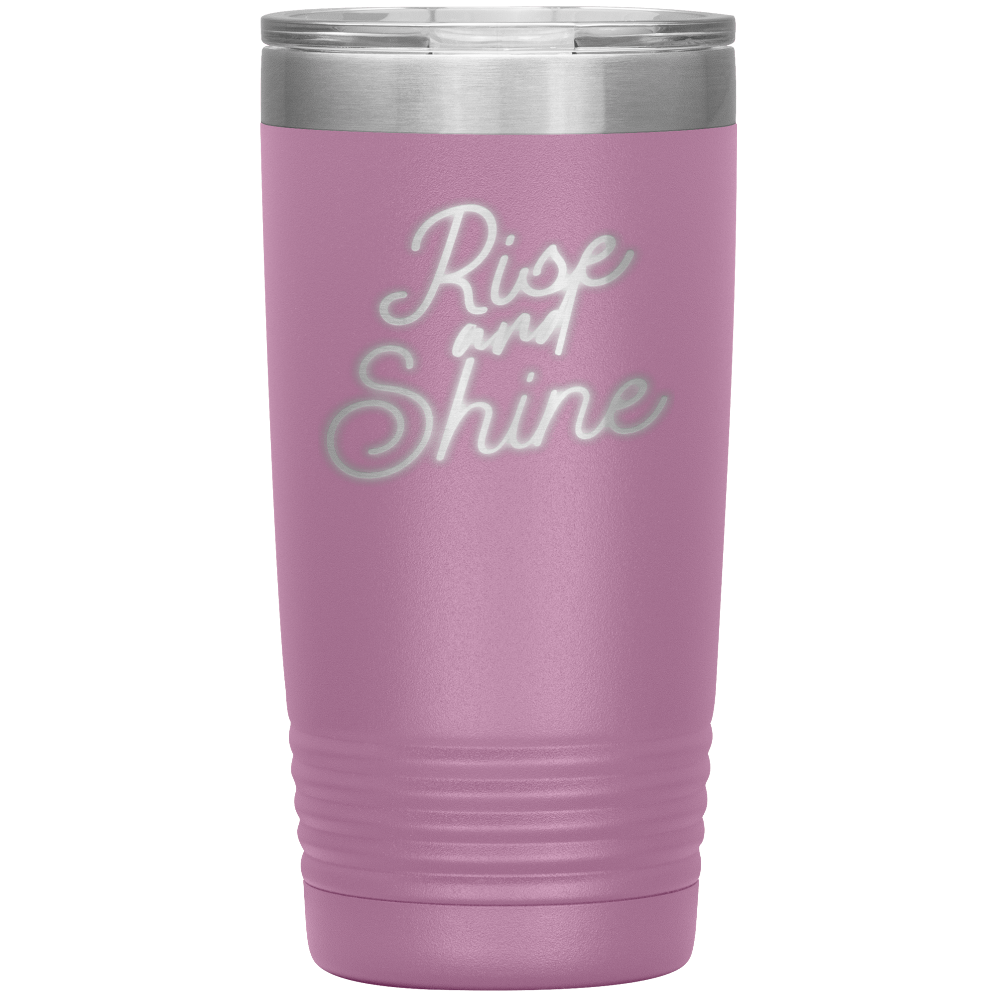 "RISE AND SHINE"Tumbler