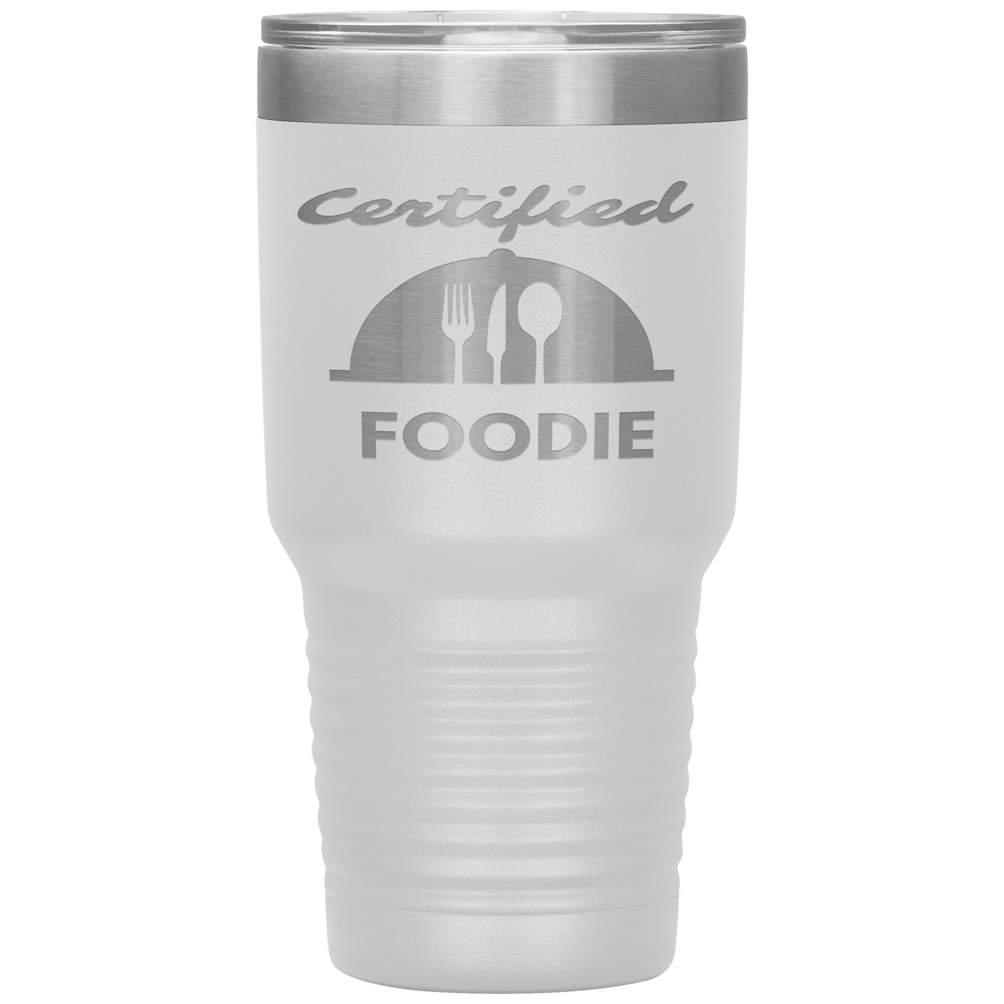 "Certified Foodie"Tumbler