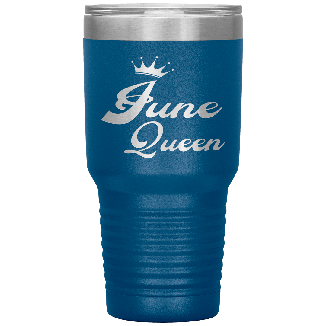 "June Queen" Tumbler