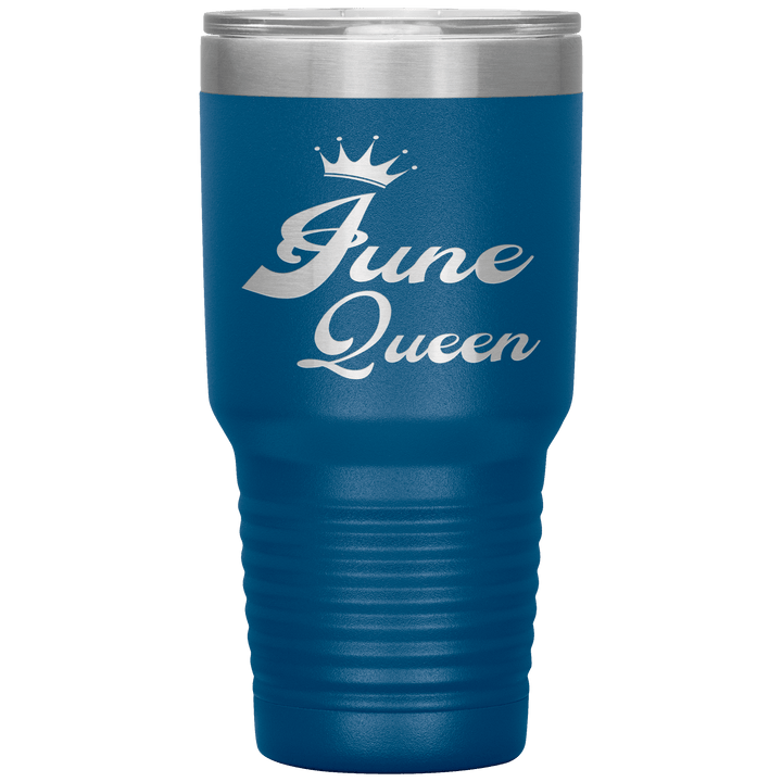 "June Queen" Tumbler