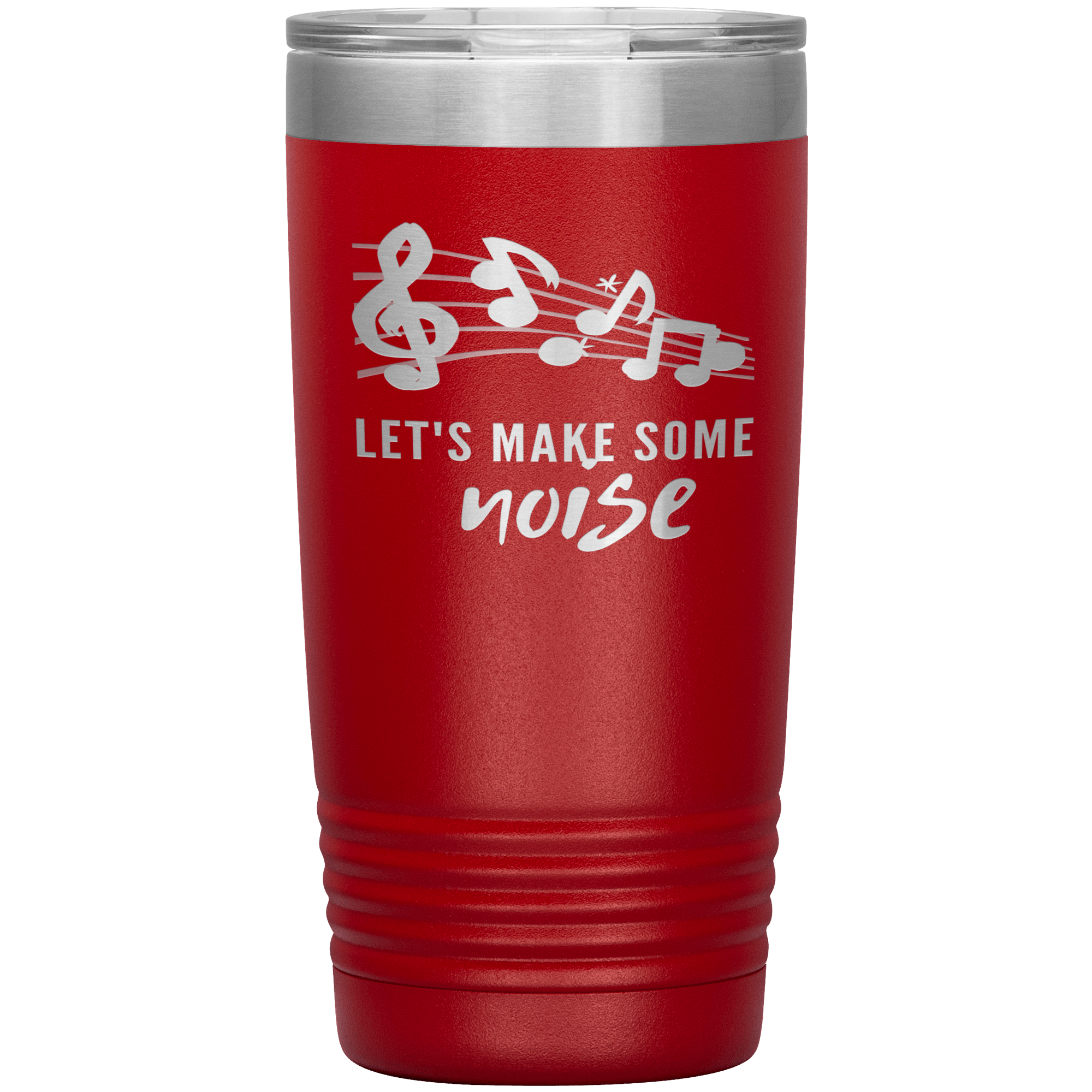 "LET'S MAKE SOME NOISE"Tumbler