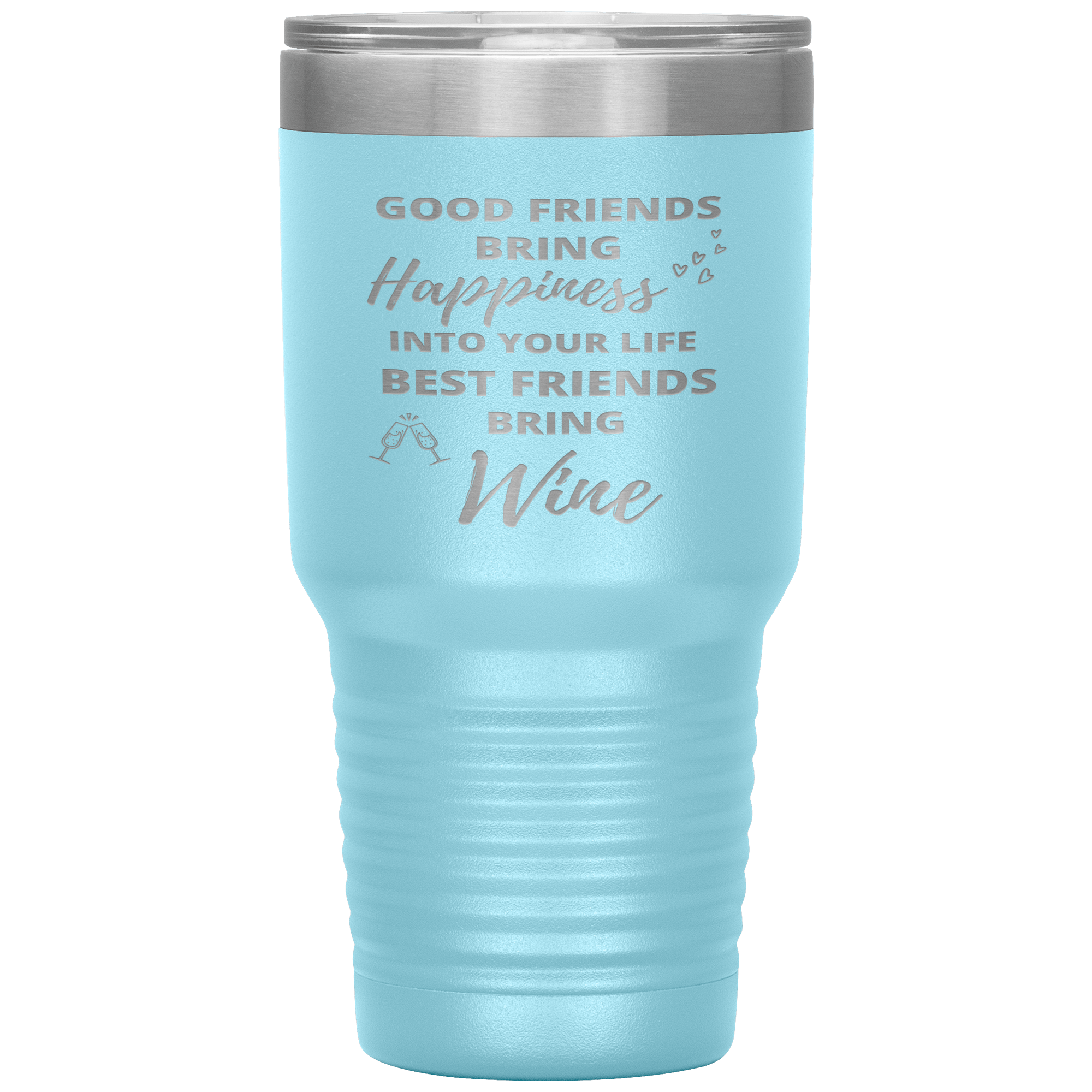 "Good Friends" Tumbler