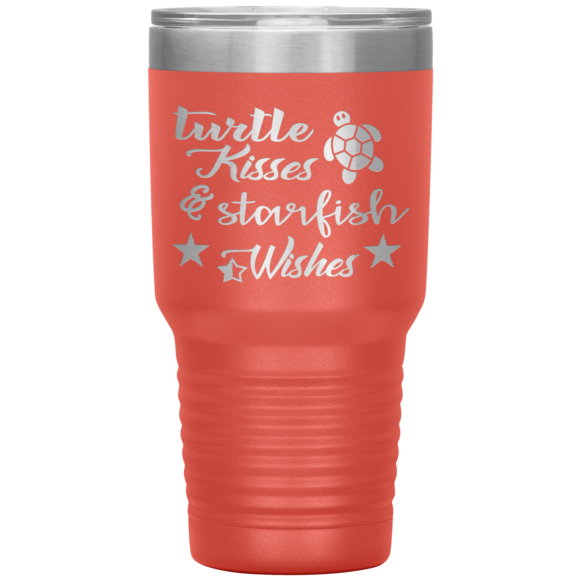 "Turtle kisses & Starfish Wishes" Tumbler