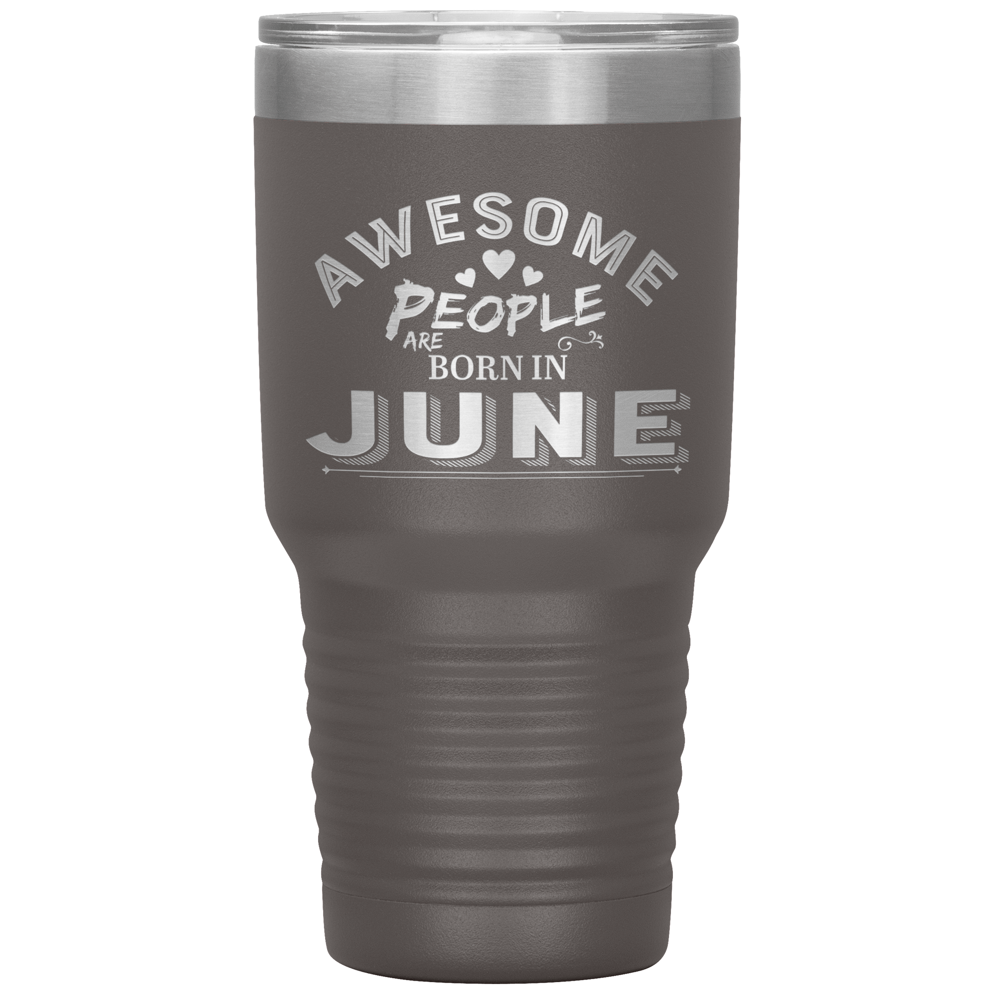 "AWESOME PEOPLE ARE BORN IN JUNE" Tumbler