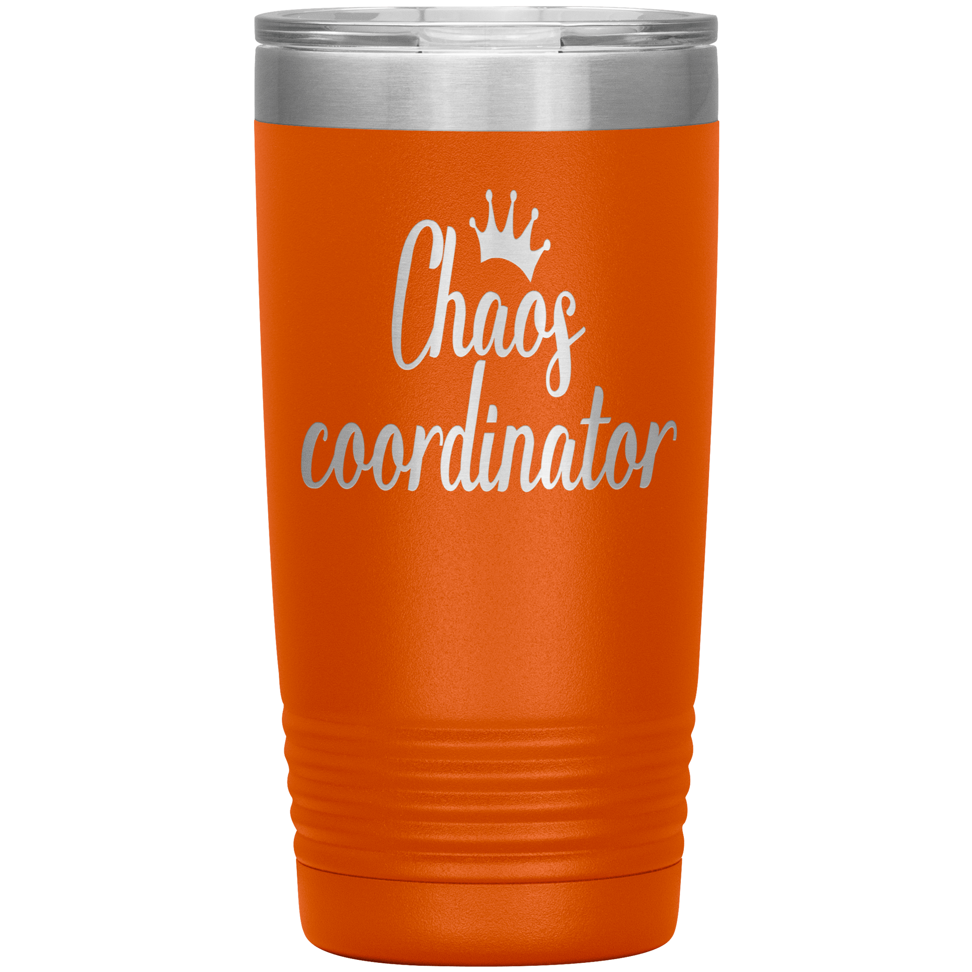 "CHAOS COORDINATOR" TUMBLER