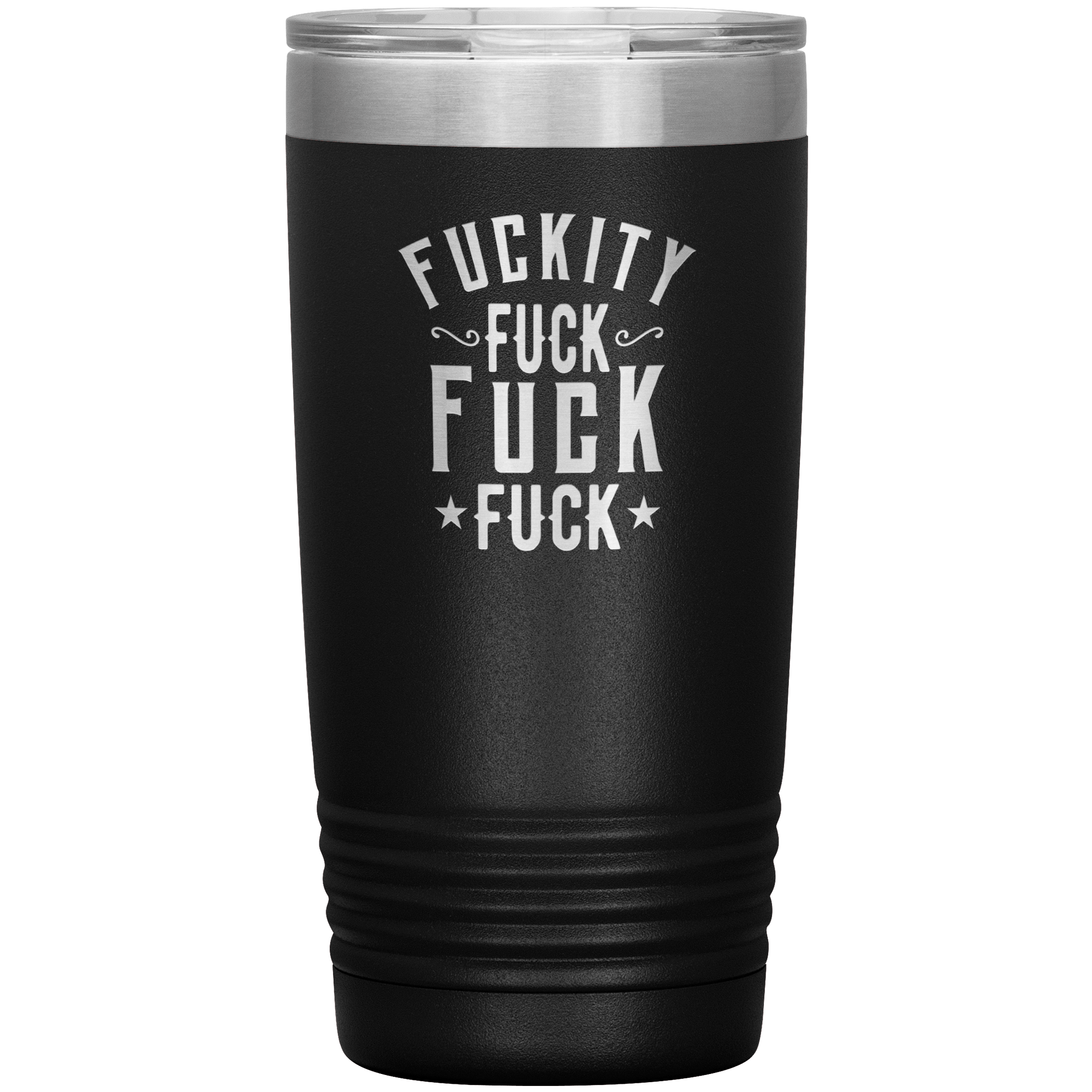 "FUCKITY" Tumbler