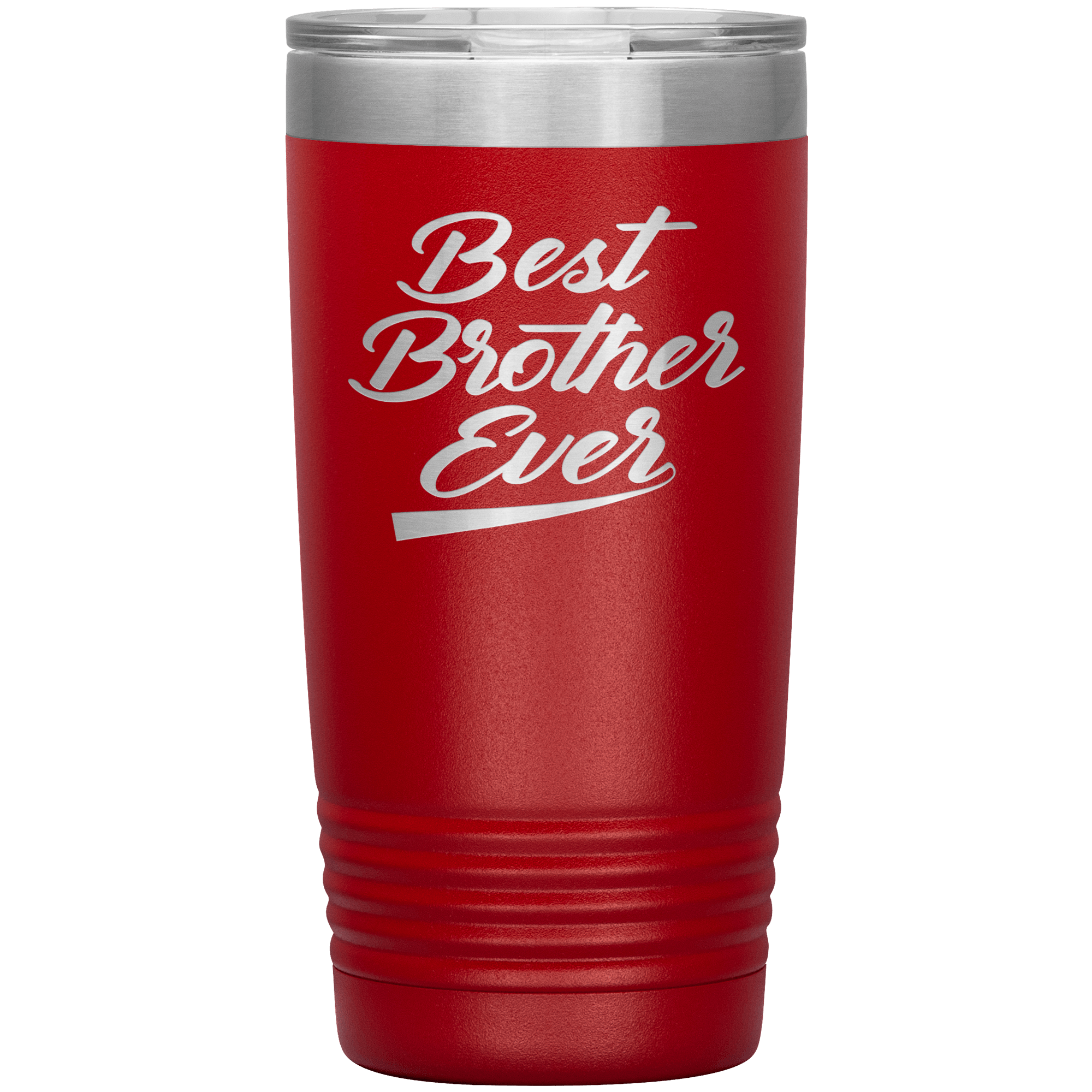 "Best Brother Ever" Tumbler