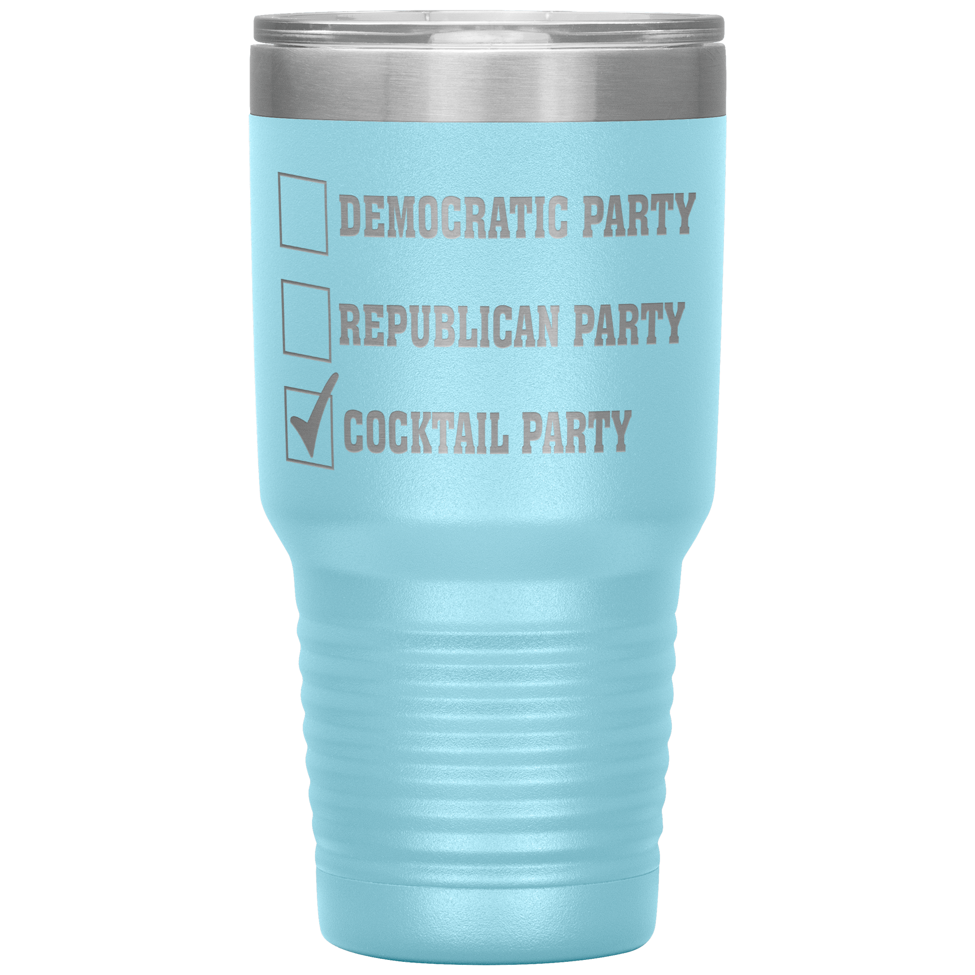 "DEMOCRATIC PARTY REPUBLICAN PARTY COCKTAIL PARTY"TUMBLER