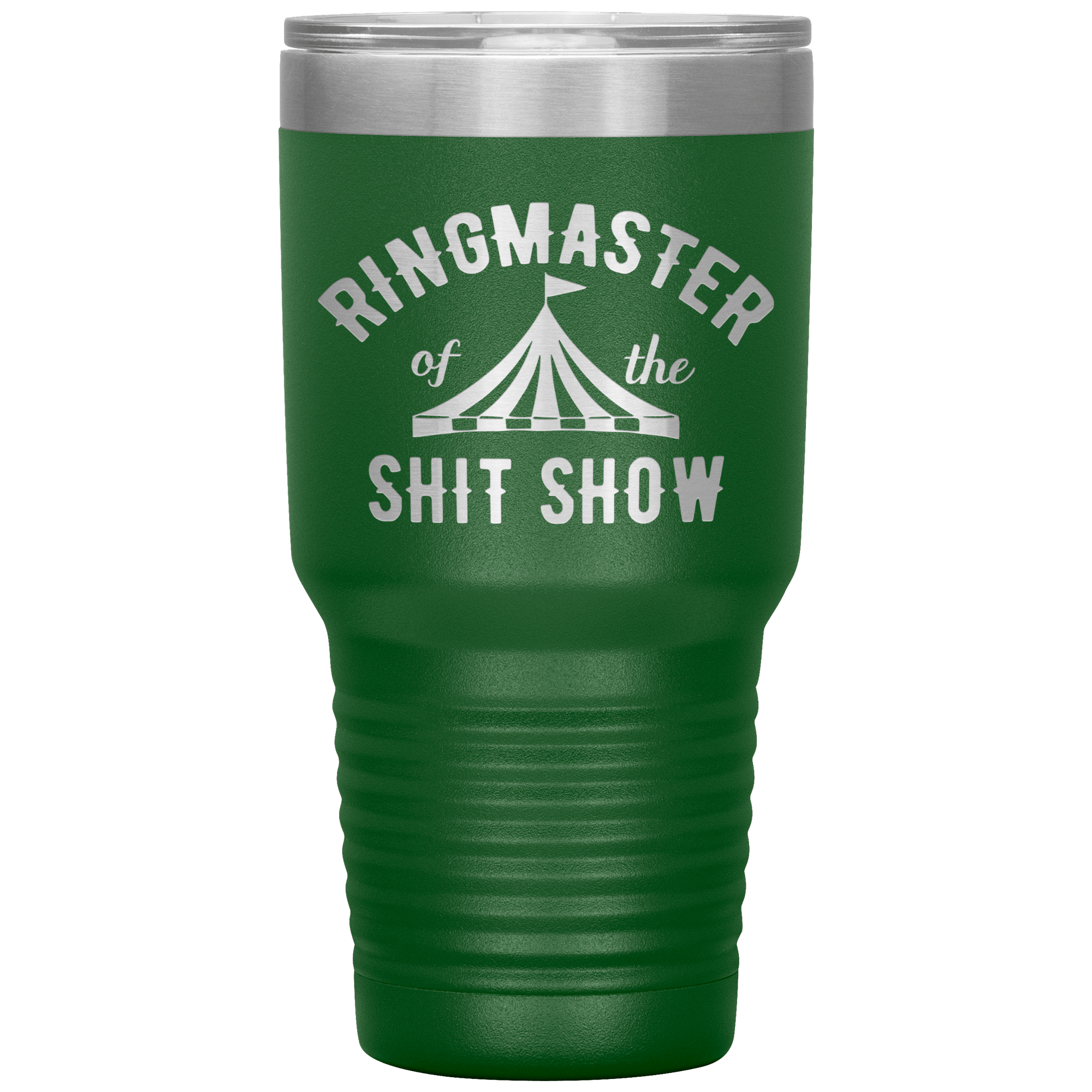 " RING MASTER OF THE SHIT SHOW" TUMBLER