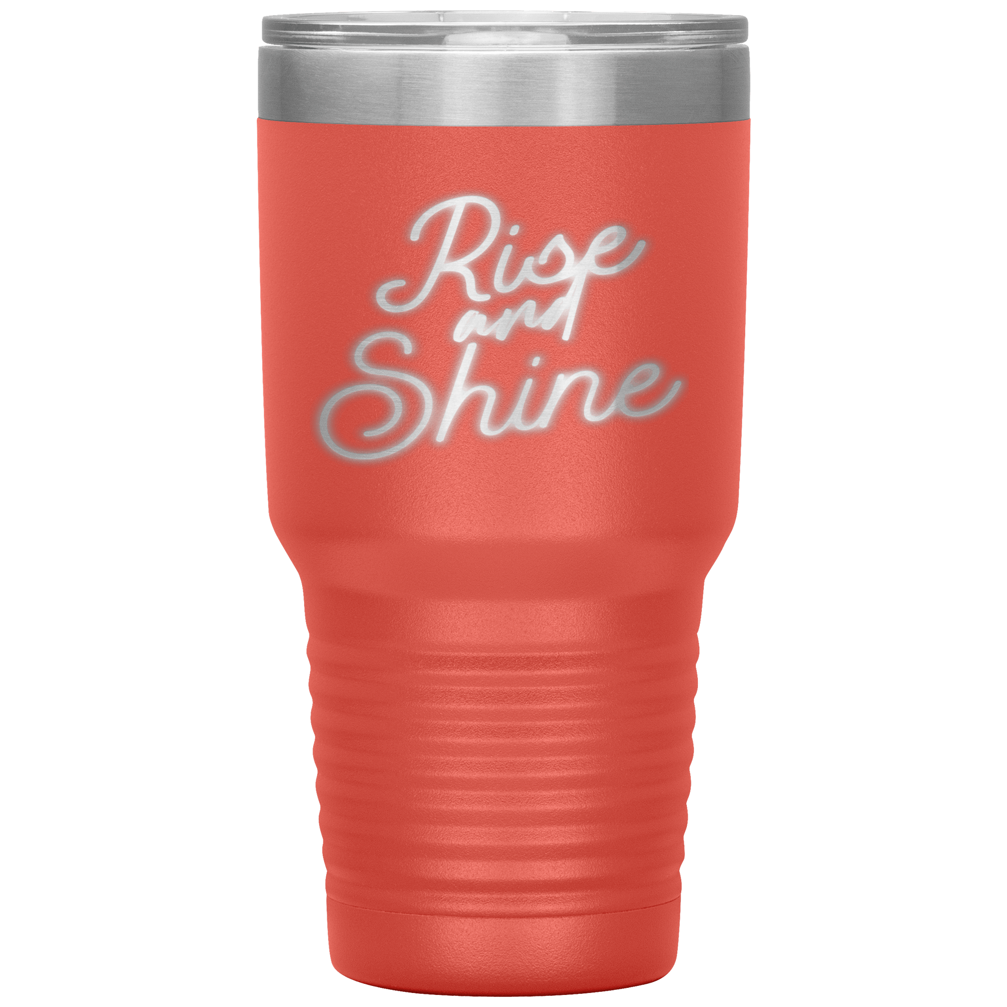 "RISE AND SHINE"Tumbler